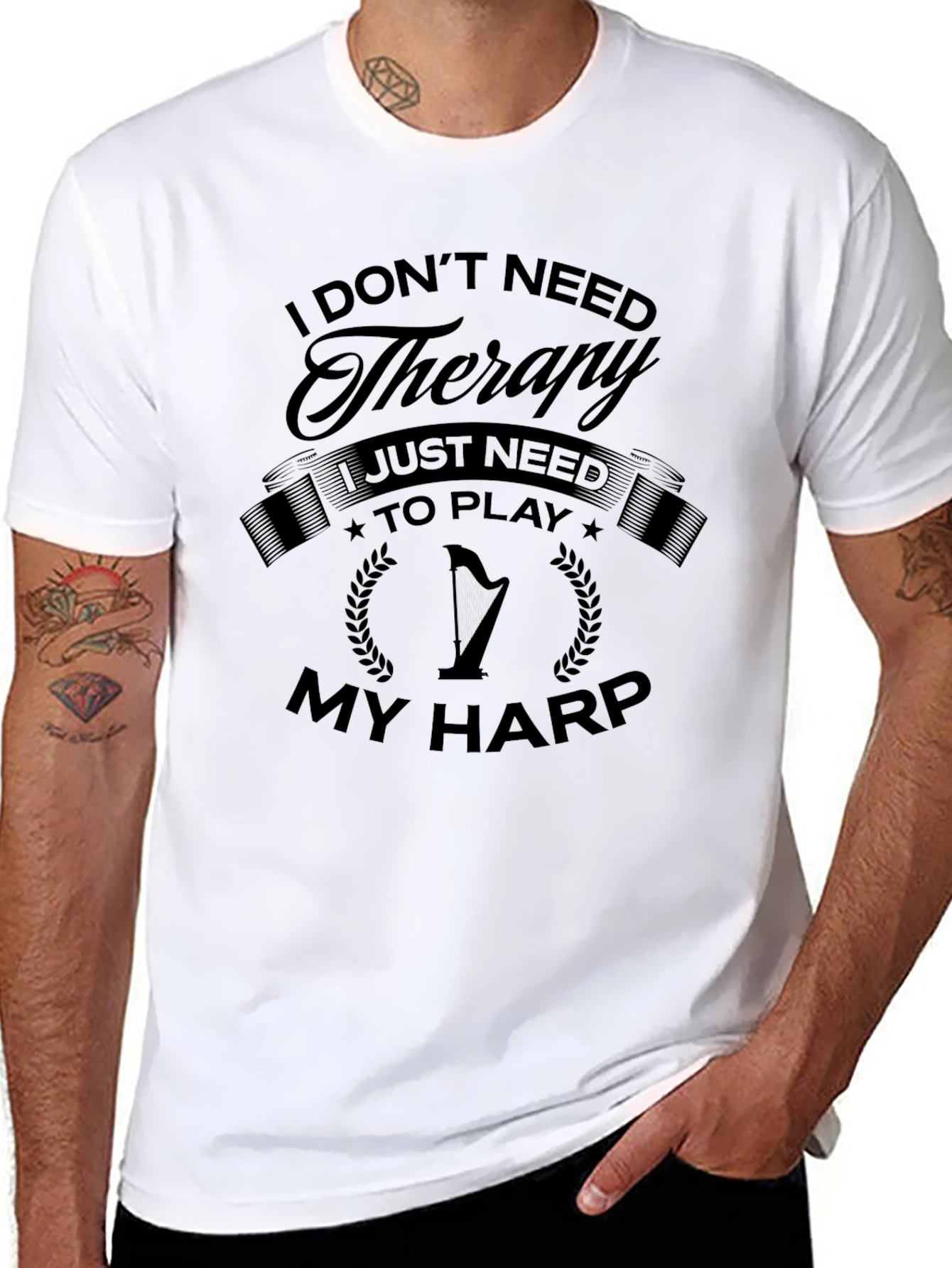 I Dont Need Therapy I Need Harp T-Shirt