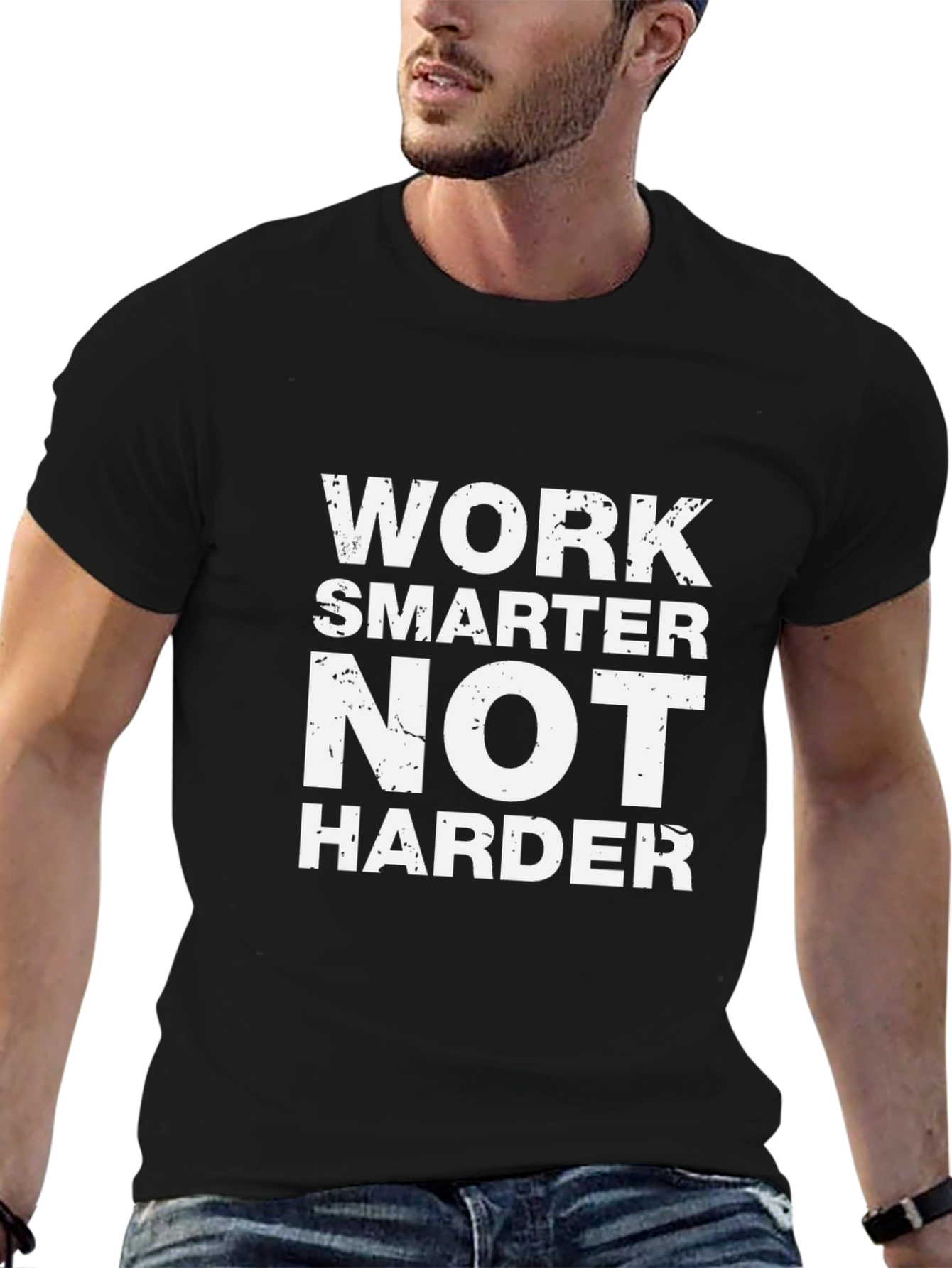 Work Smarter Not Harder Graphic T-Shirt