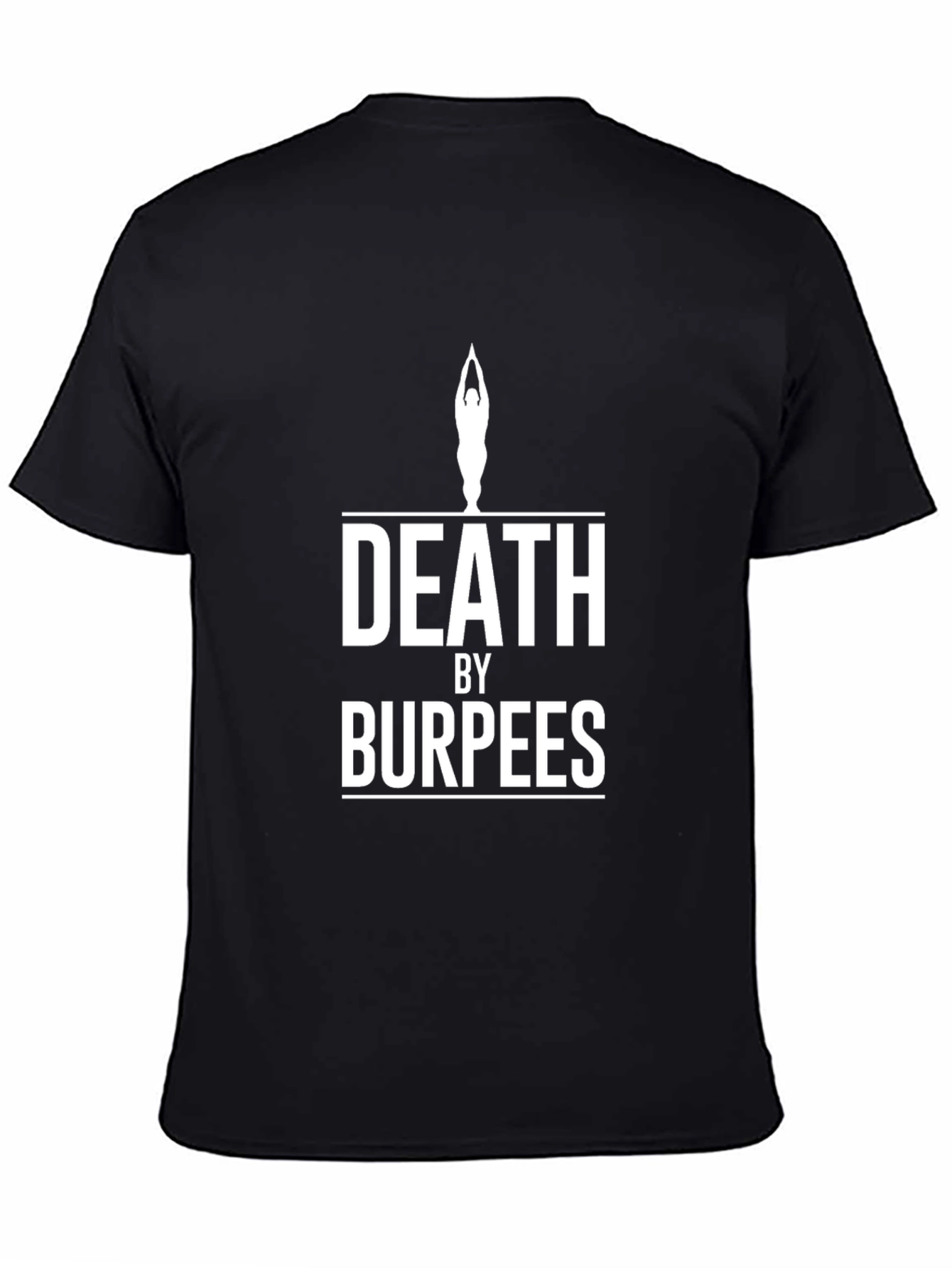 Death By Burpees T-Shirt Funny Workout Tee
