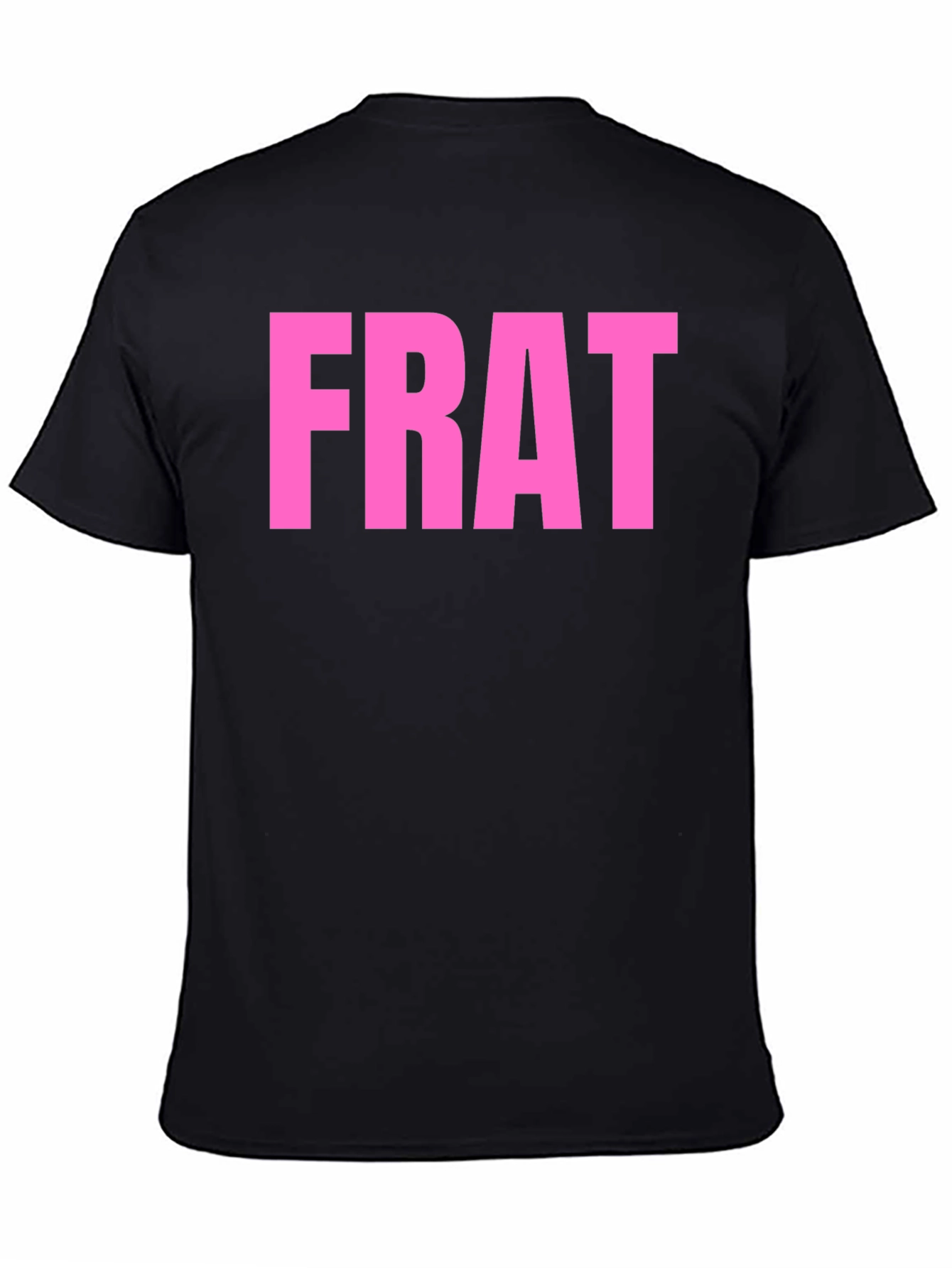 FRAT Graphic Tee - Bold Pink Lettering on Black