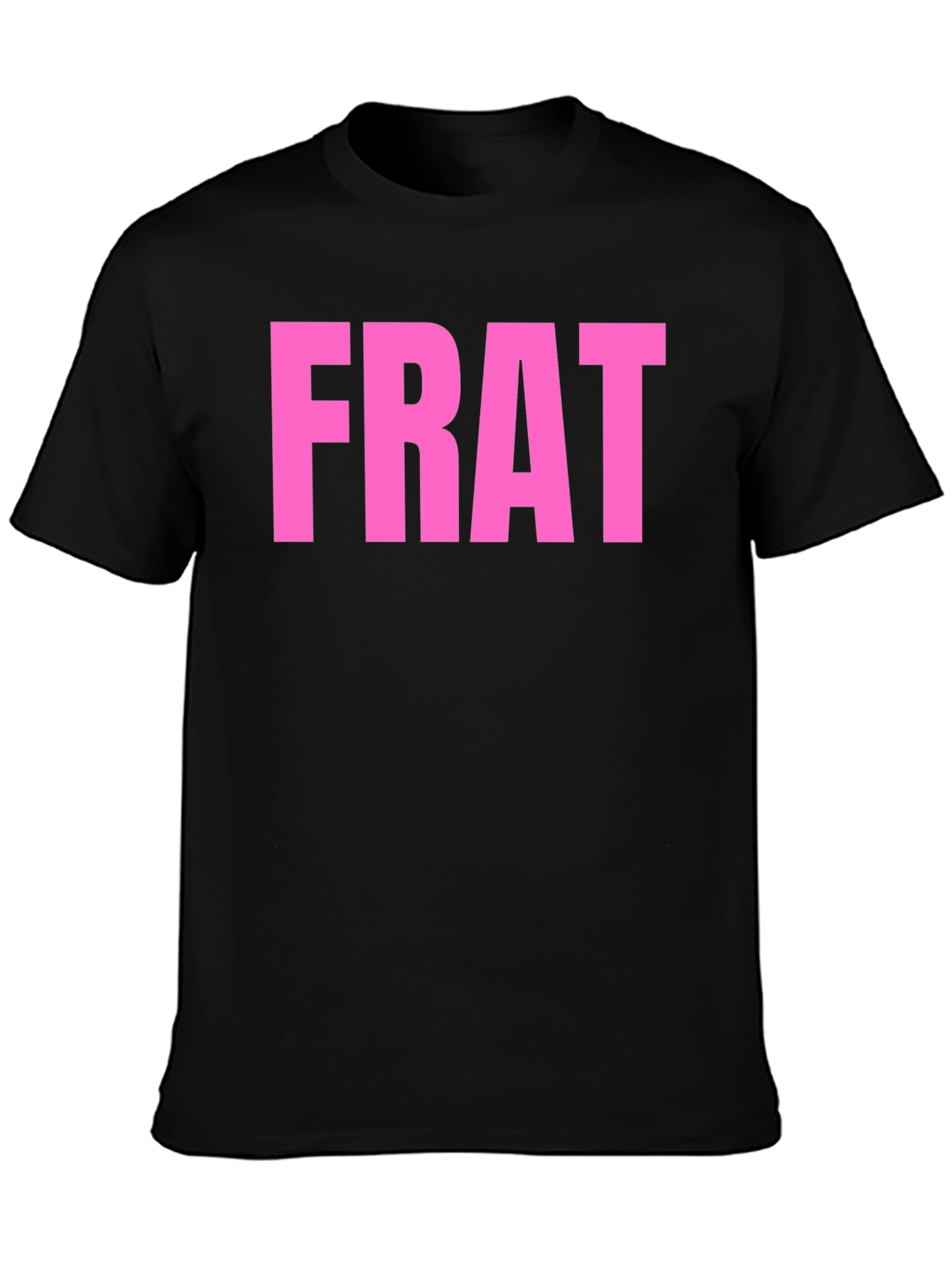 FRAT Graphic Tee - Bold Pink Lettering on Black