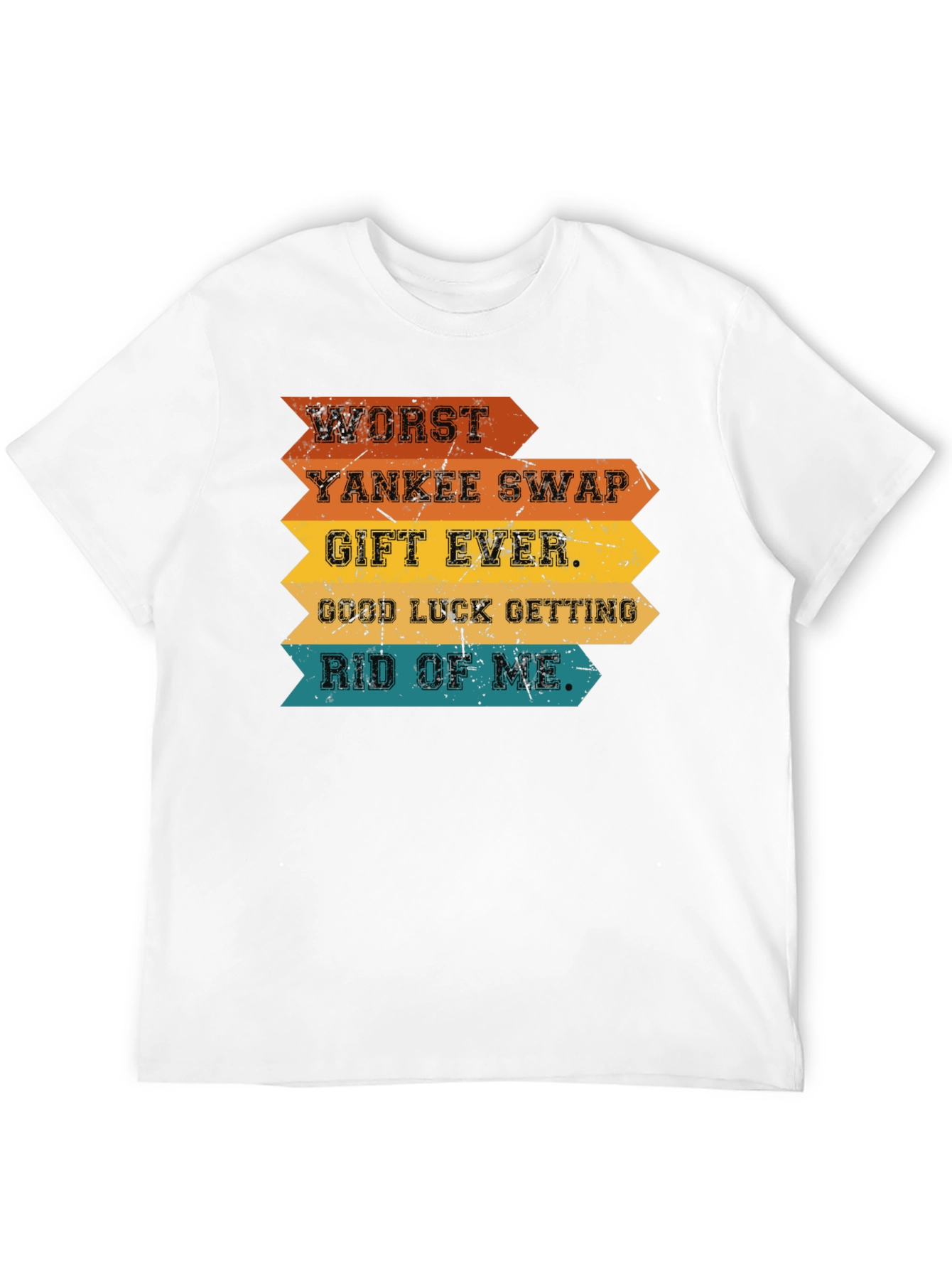 Worst Yankee Swap Gift Ever T-Shirt