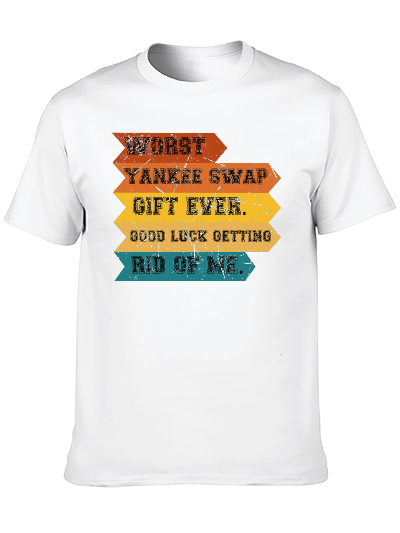 Worst Yankee Swap Gift Ever T-Shirt