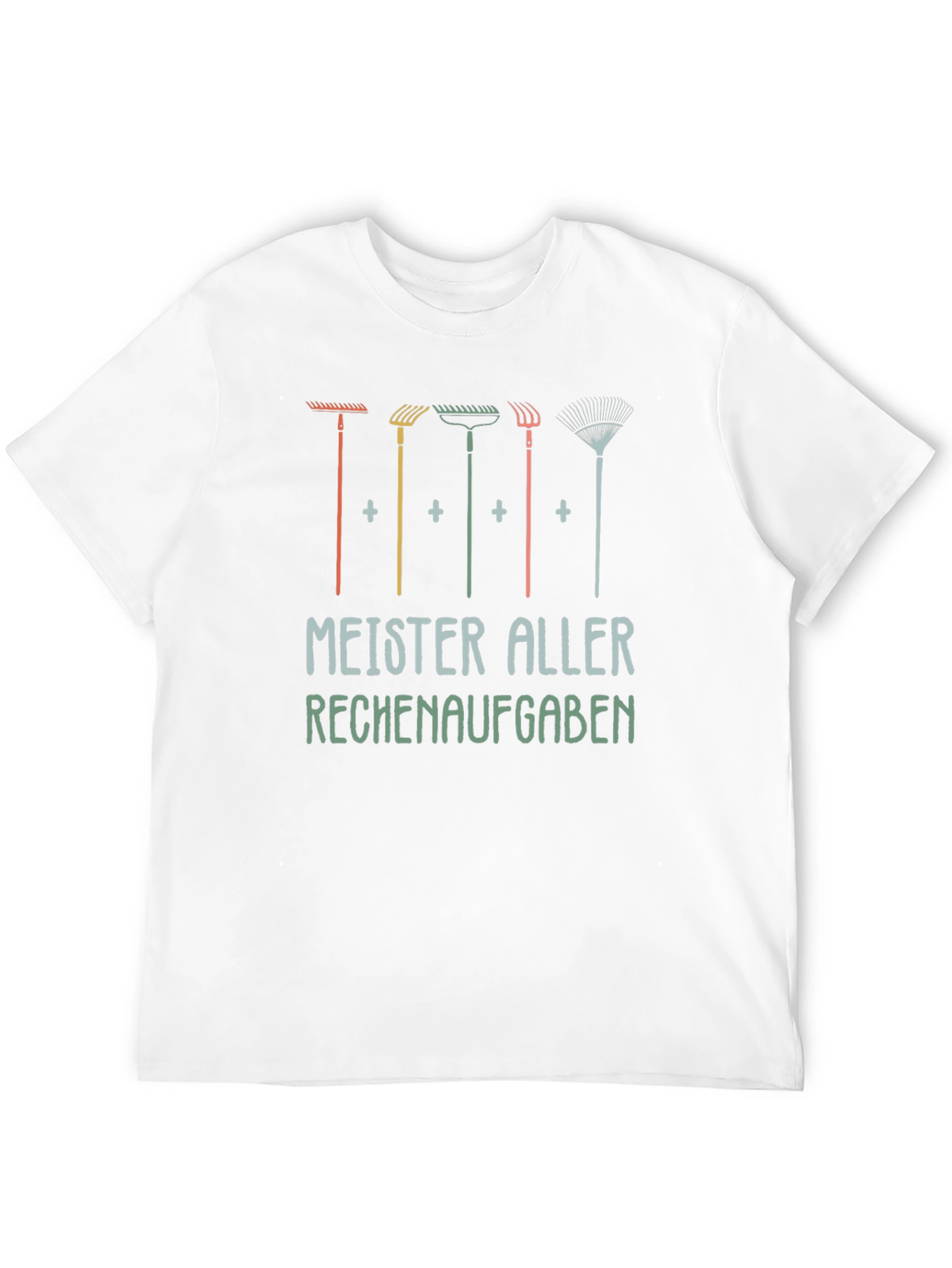 Gardening Tools T-Shirt - Meister Aller Rechenaufgaben