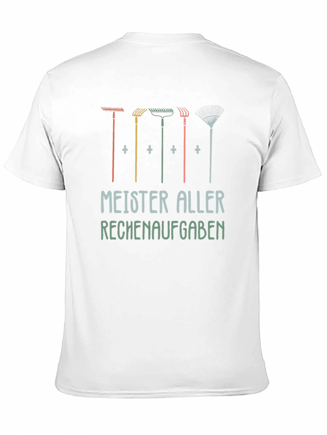 Gardening Tools T-Shirt - Meister Aller Rechenaufgaben