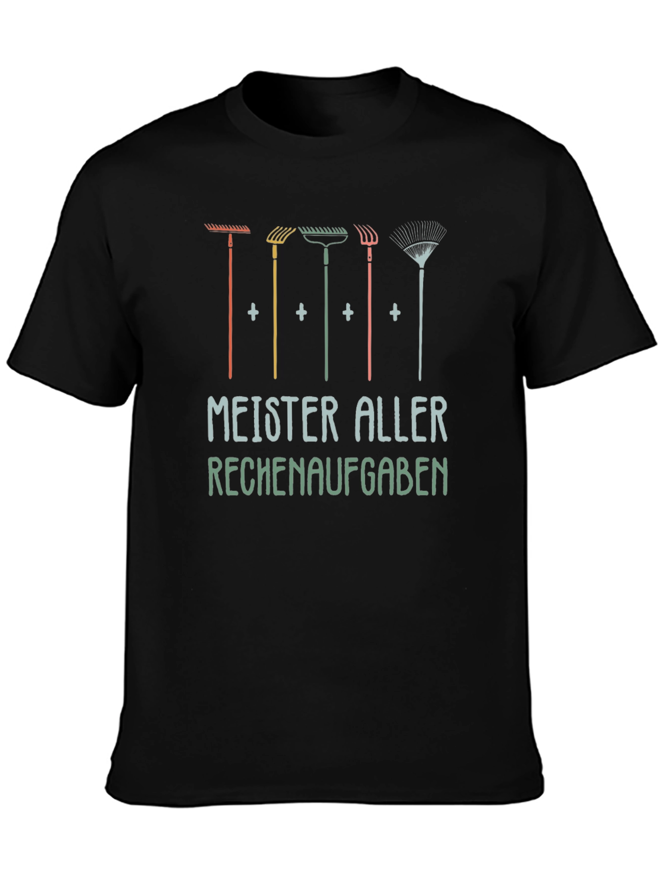 Gardening Tools T-Shirt - Meister Aller Rechenaufgaben