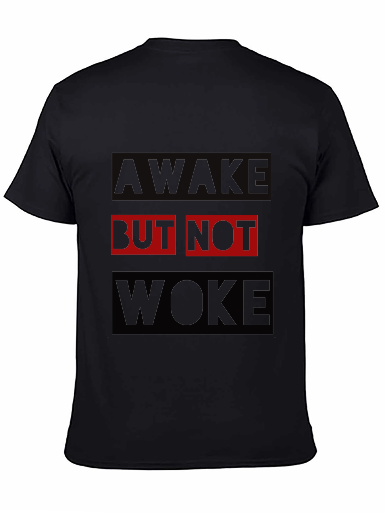 Awake But Not Woke Graphic Tee - Black