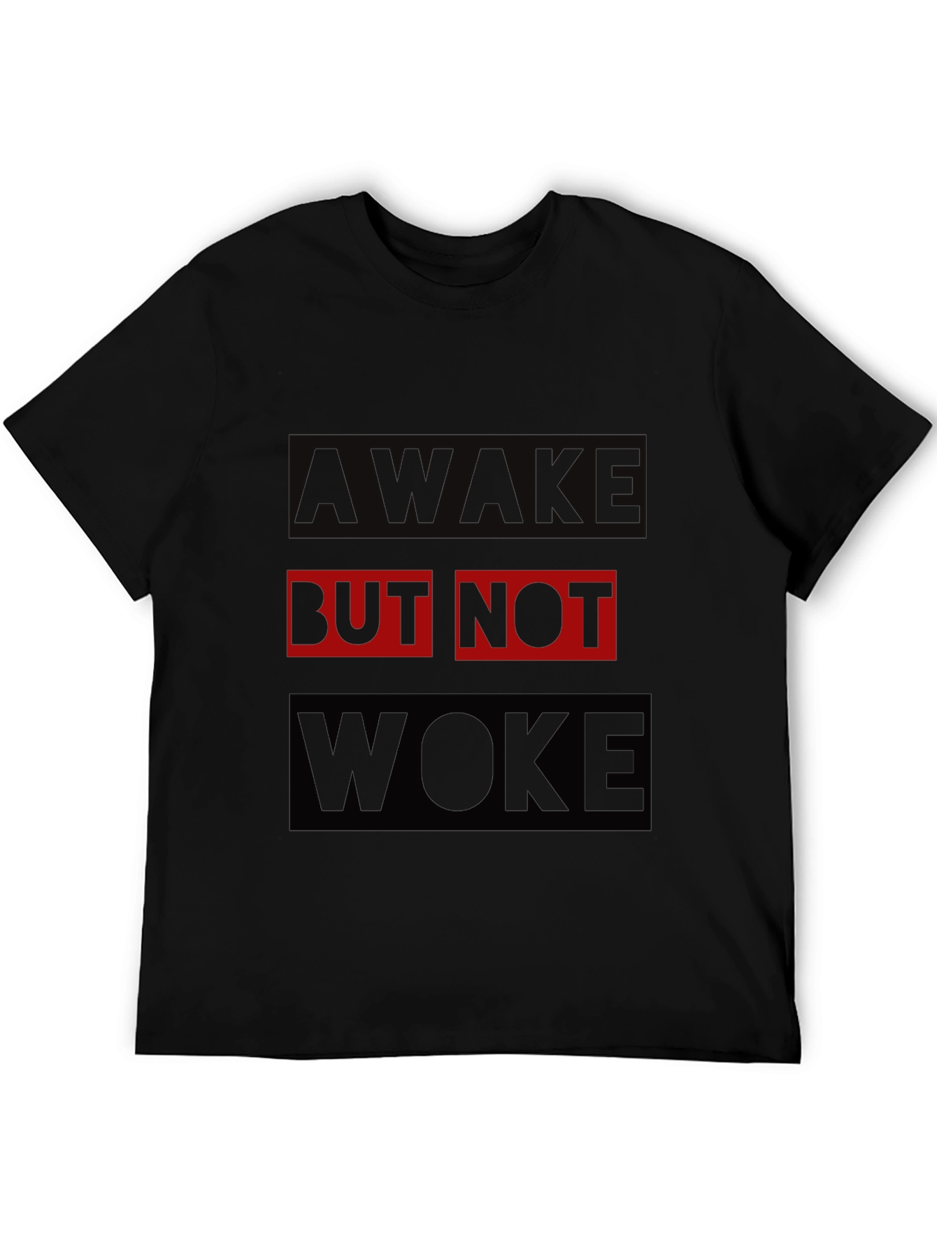 Awake But Not Woke Graphic Tee - Black