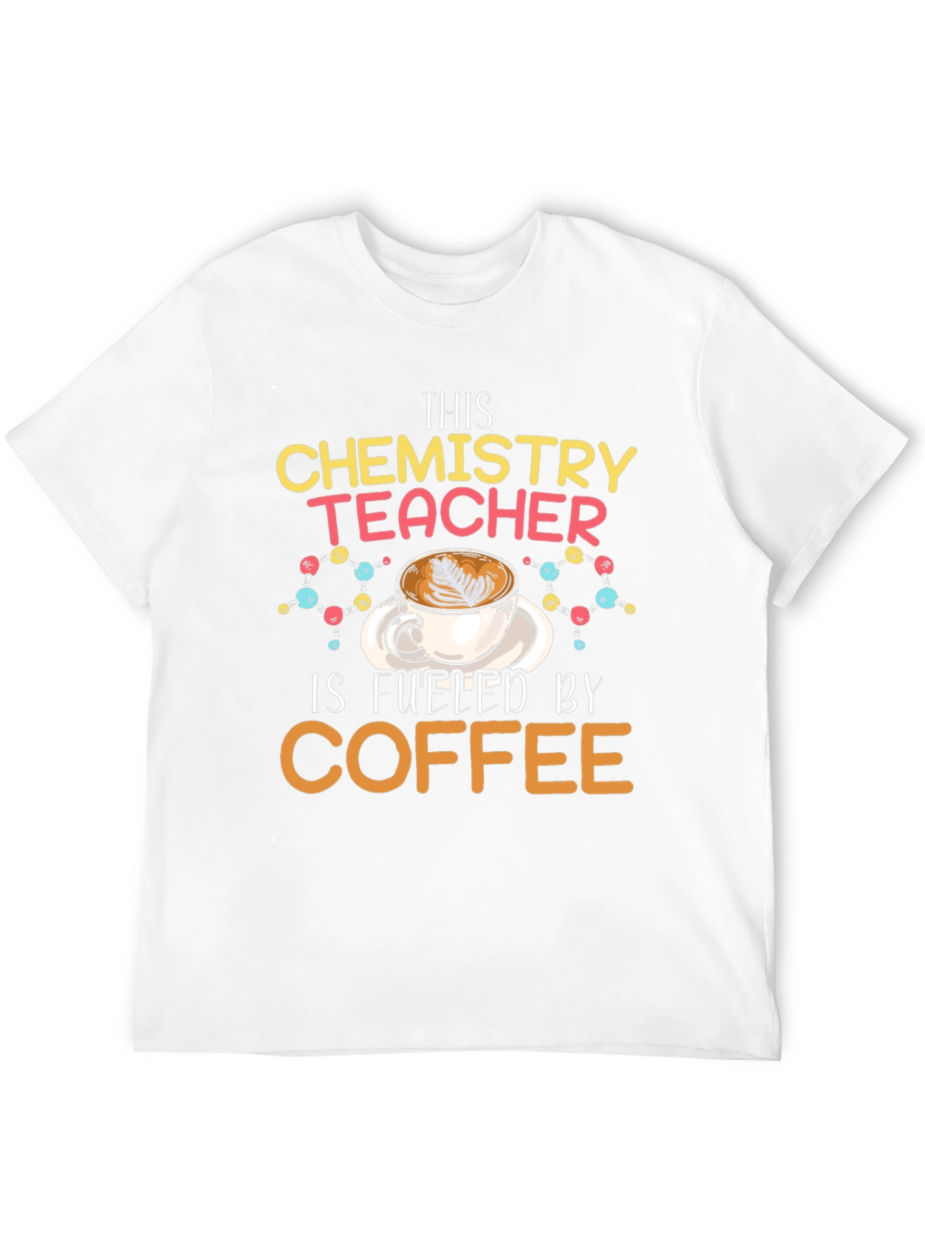 Chemistry Teacher Fuel Coffee T-Shirt