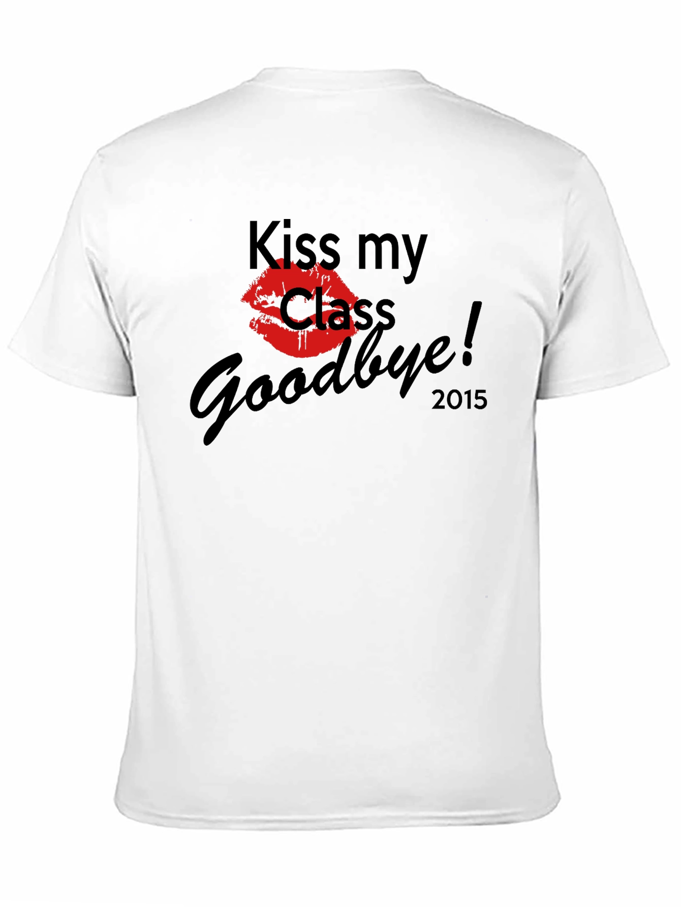 Kiss My Class Goodbye! Black T-Shirt