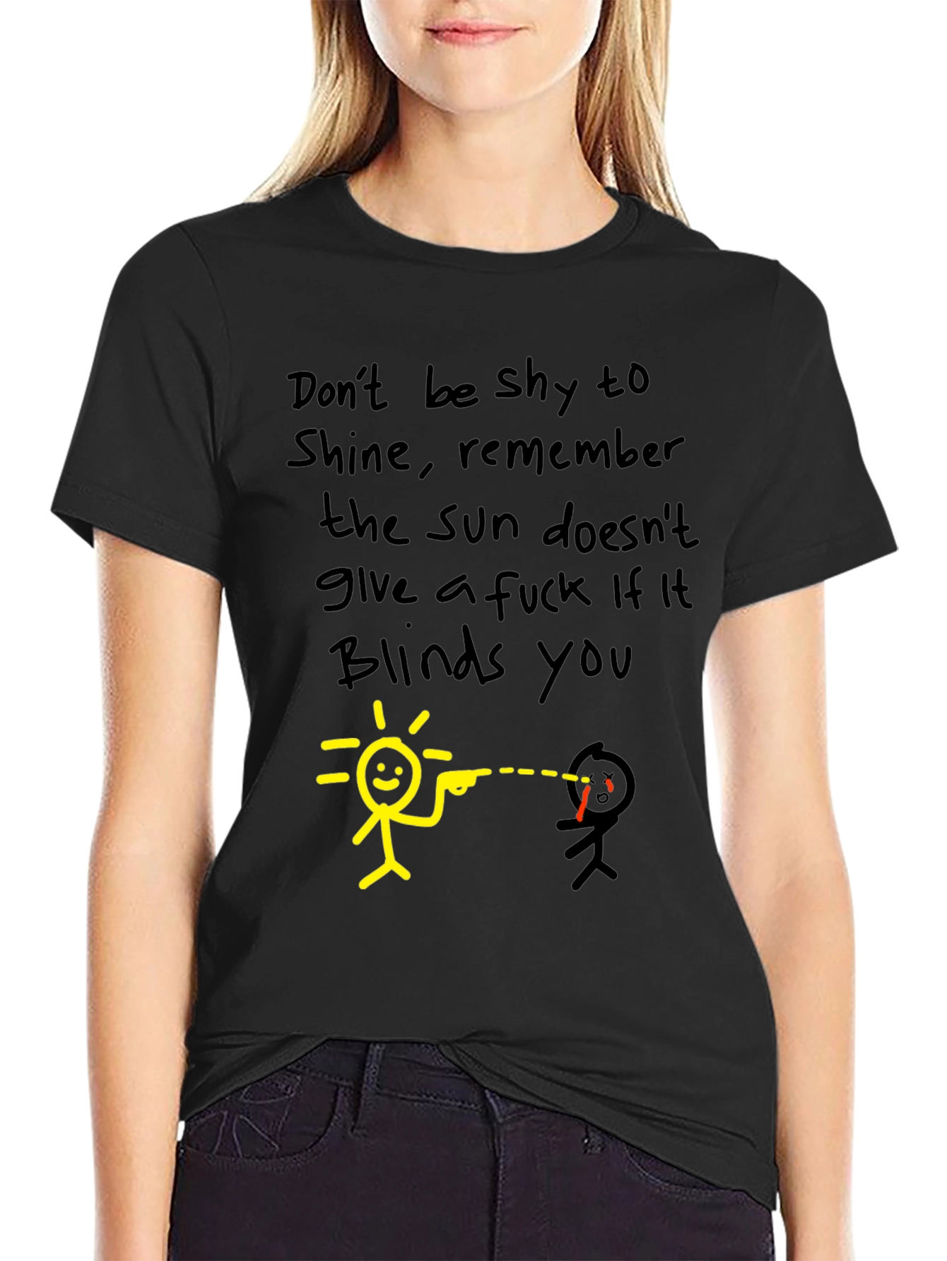 Dont Be Shy To Shine Black Graphic Tee