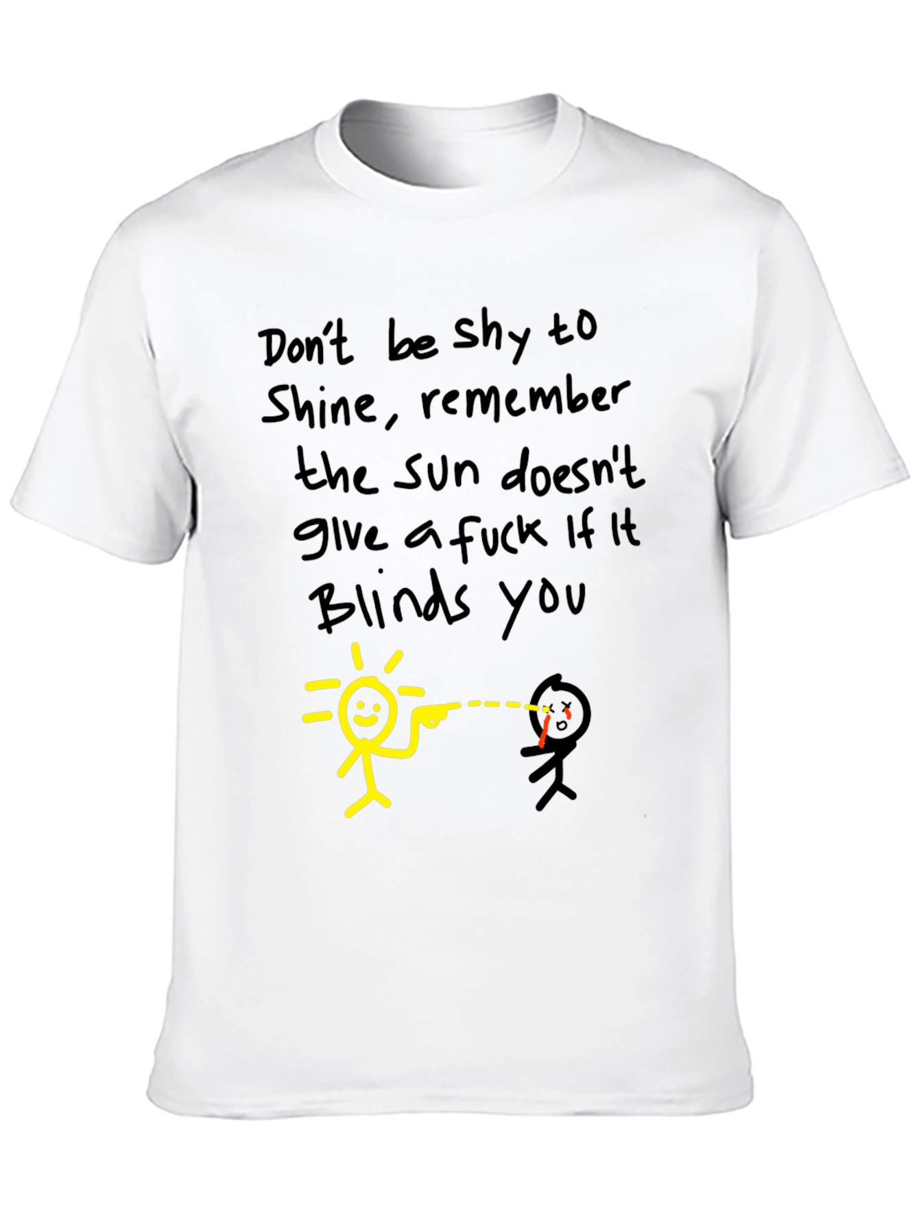 Dont Be Shy To Shine Black Graphic Tee