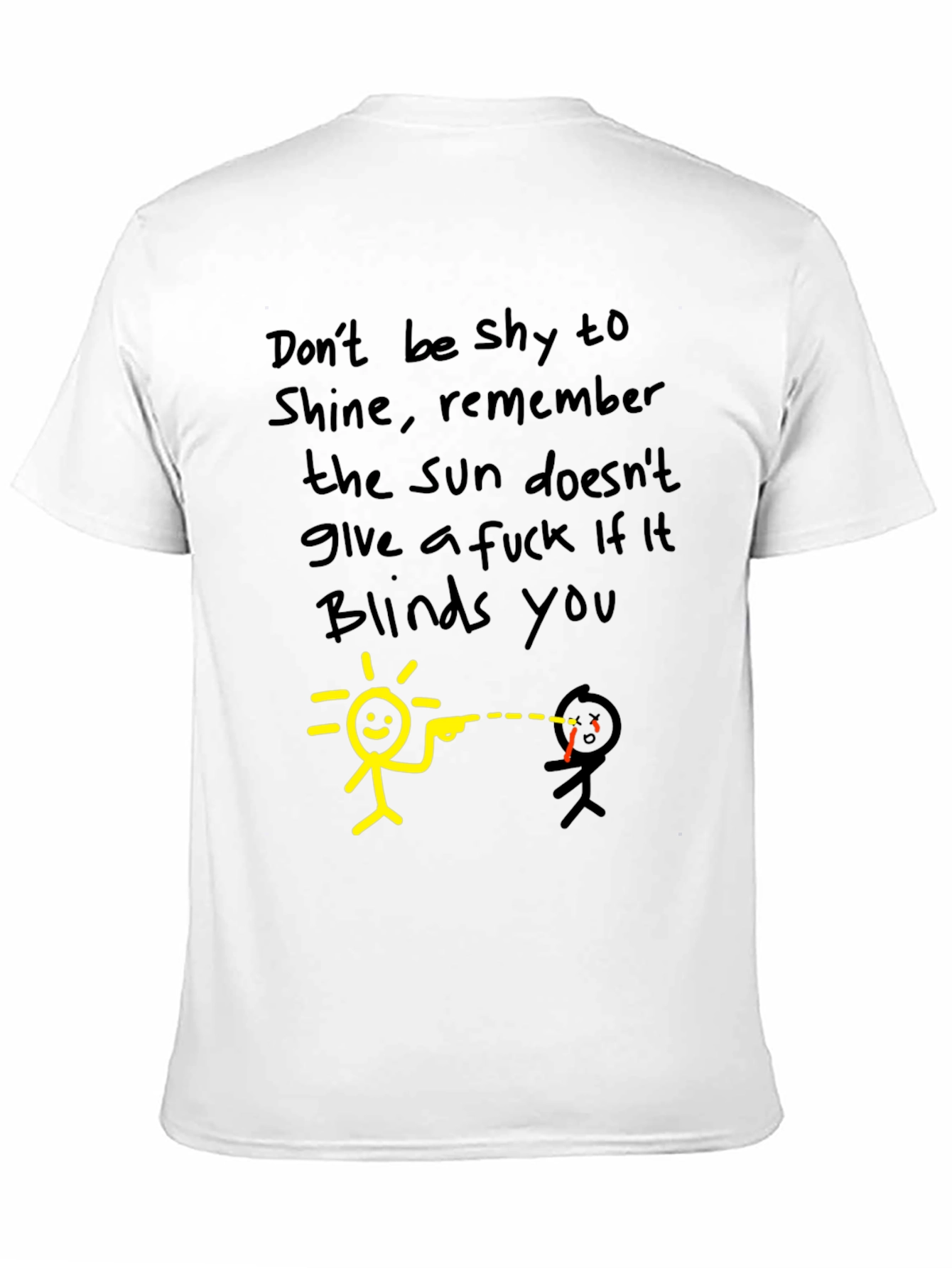 Dont Be Shy To Shine Black Graphic Tee