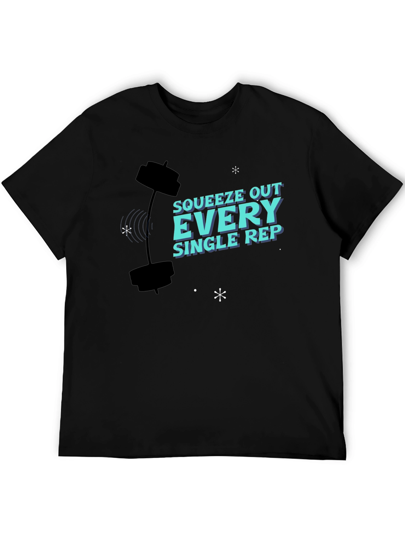 Squeeze Out Every Rep T-Shirt Gym Workout Apparel
