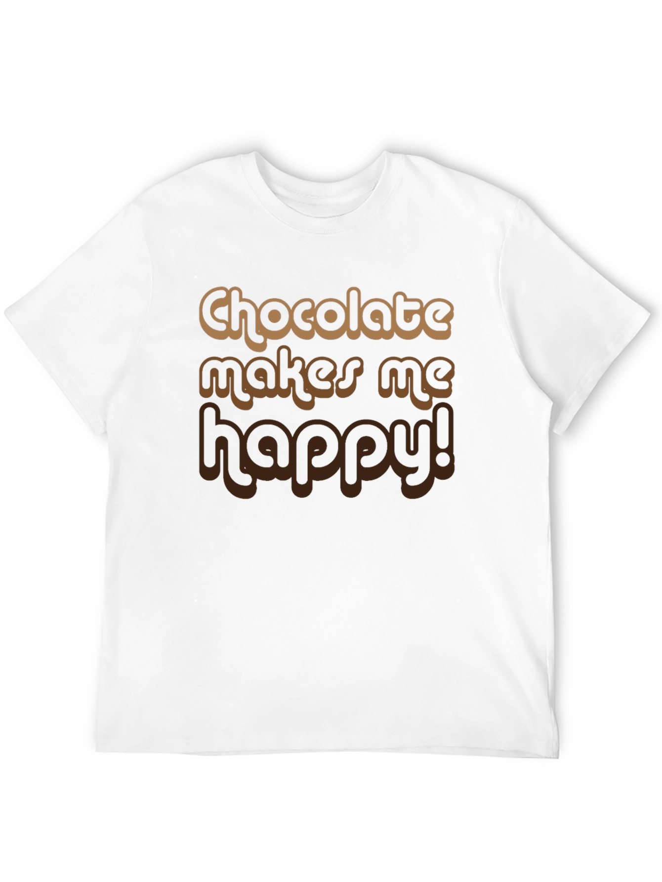 Chocolate Makes Me Happy Graphic Tee