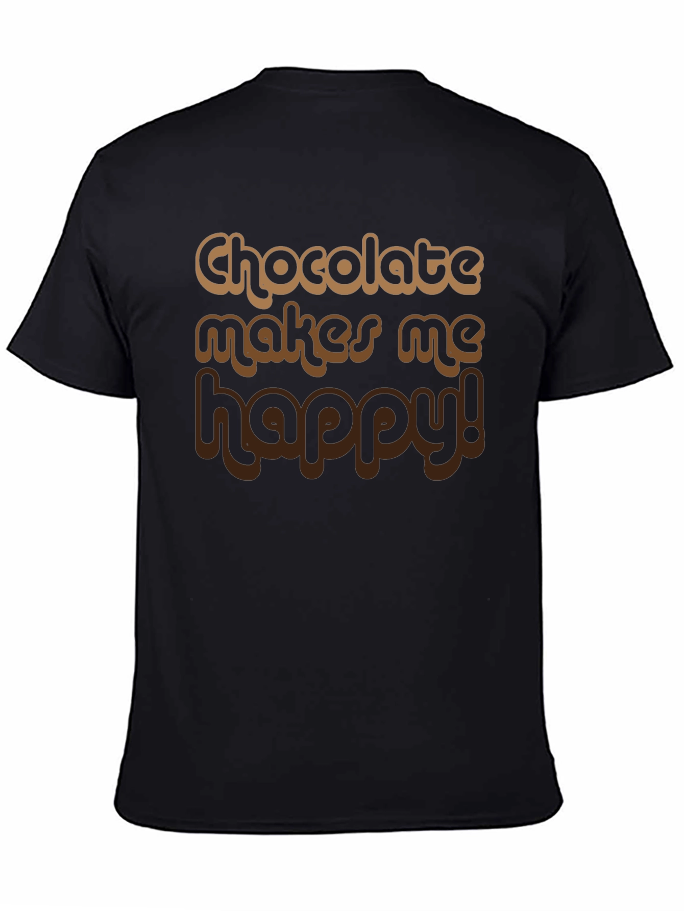 Chocolate Makes Me Happy Graphic Tee