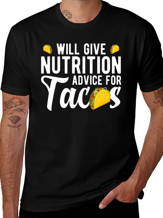 Nutrition Advice For Tacos Funny Graphic Tee