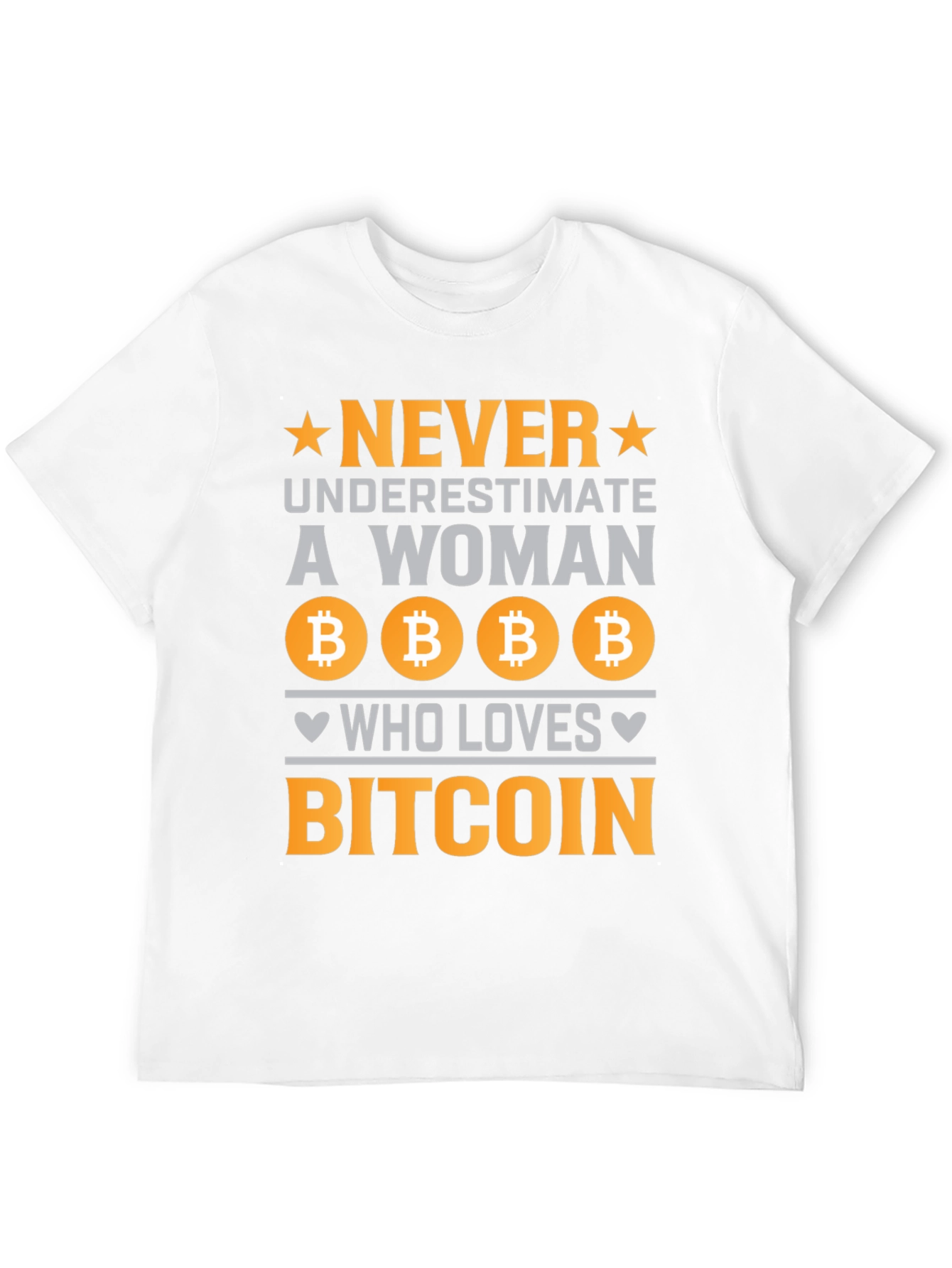 Never Underestimate Bitcoin Lover T-Shirt