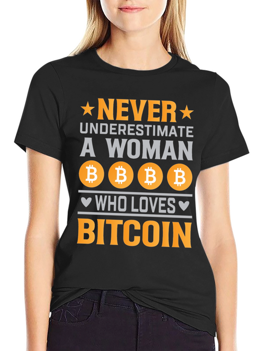 Never Underestimate Bitcoin Lover T-Shirt