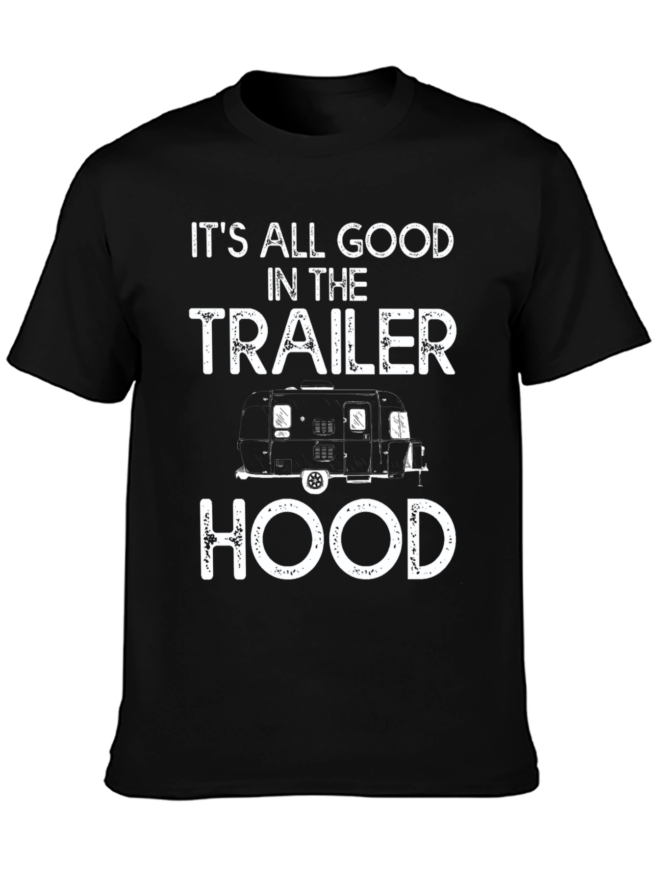 Trailer Hood Graphic T-Shirt - RV Camping Tee