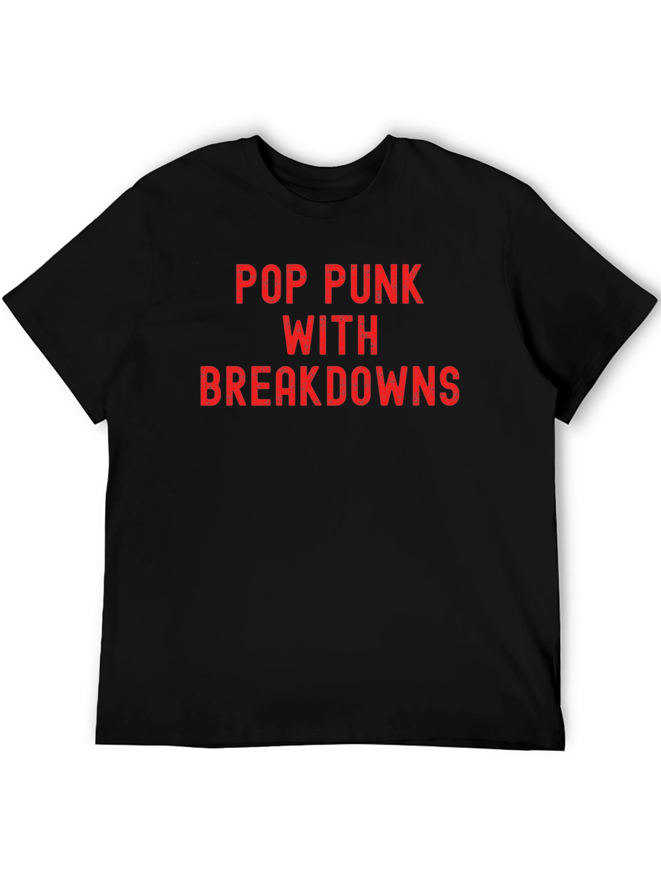 Pop Punk With Breakdowns Graphic Tee