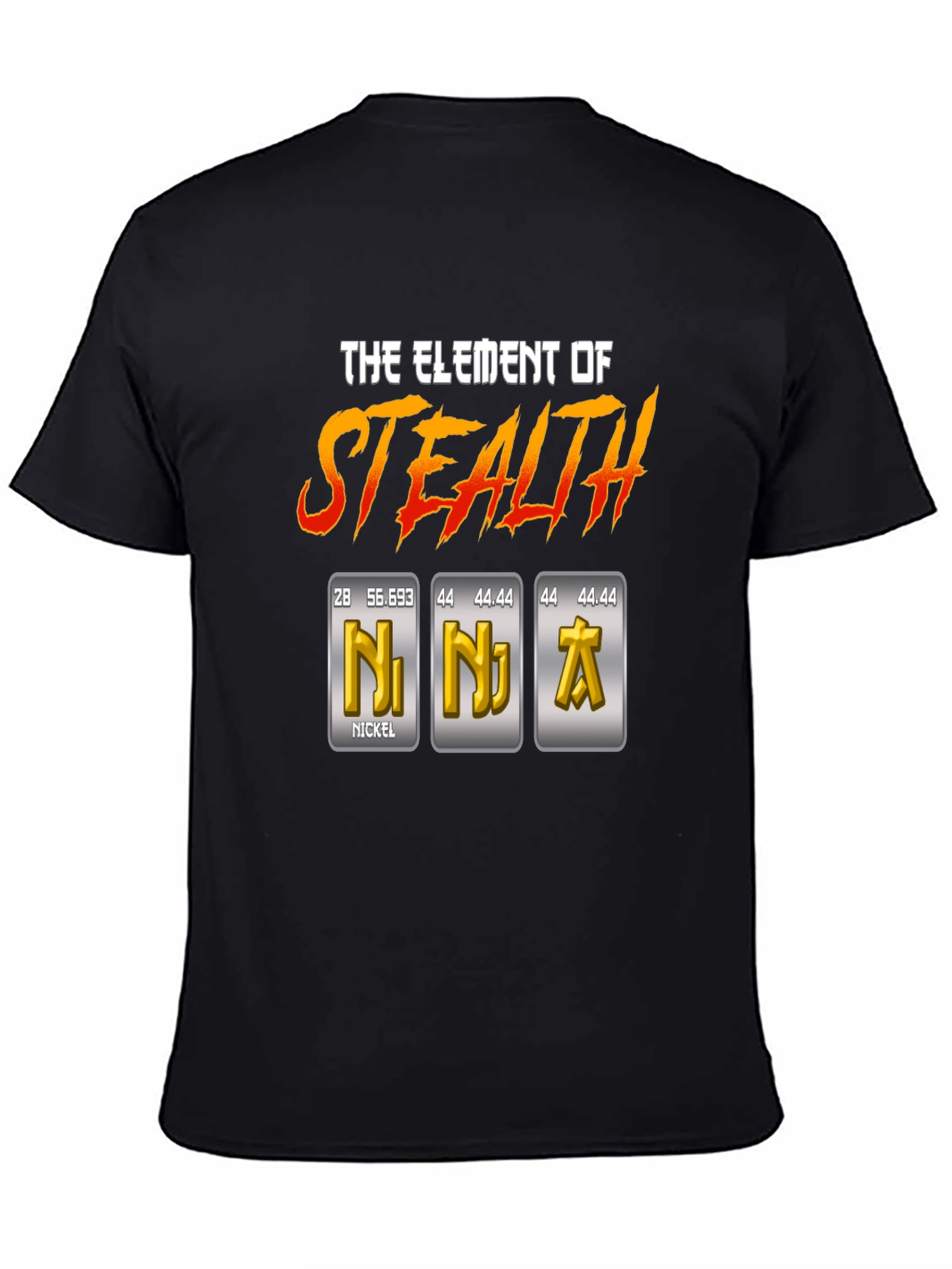 Element of Stealth T-Shirt - Ninja Periodic Table Pun