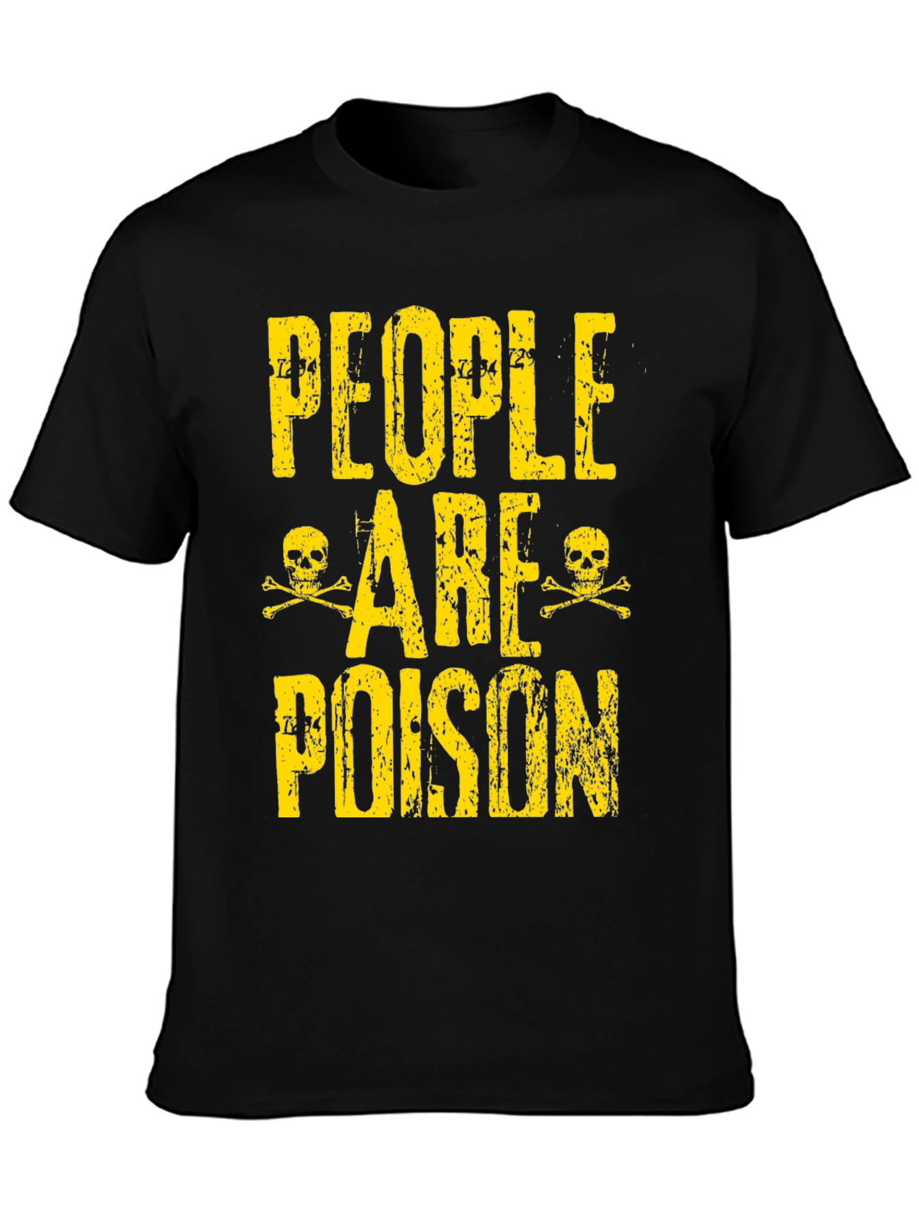 People are Poison Graphic T-Shirt