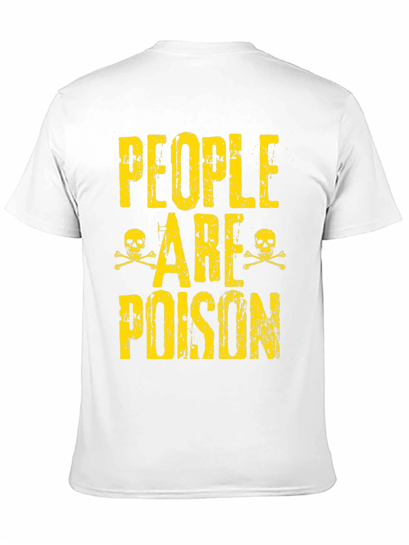 People are Poison Graphic T-Shirt