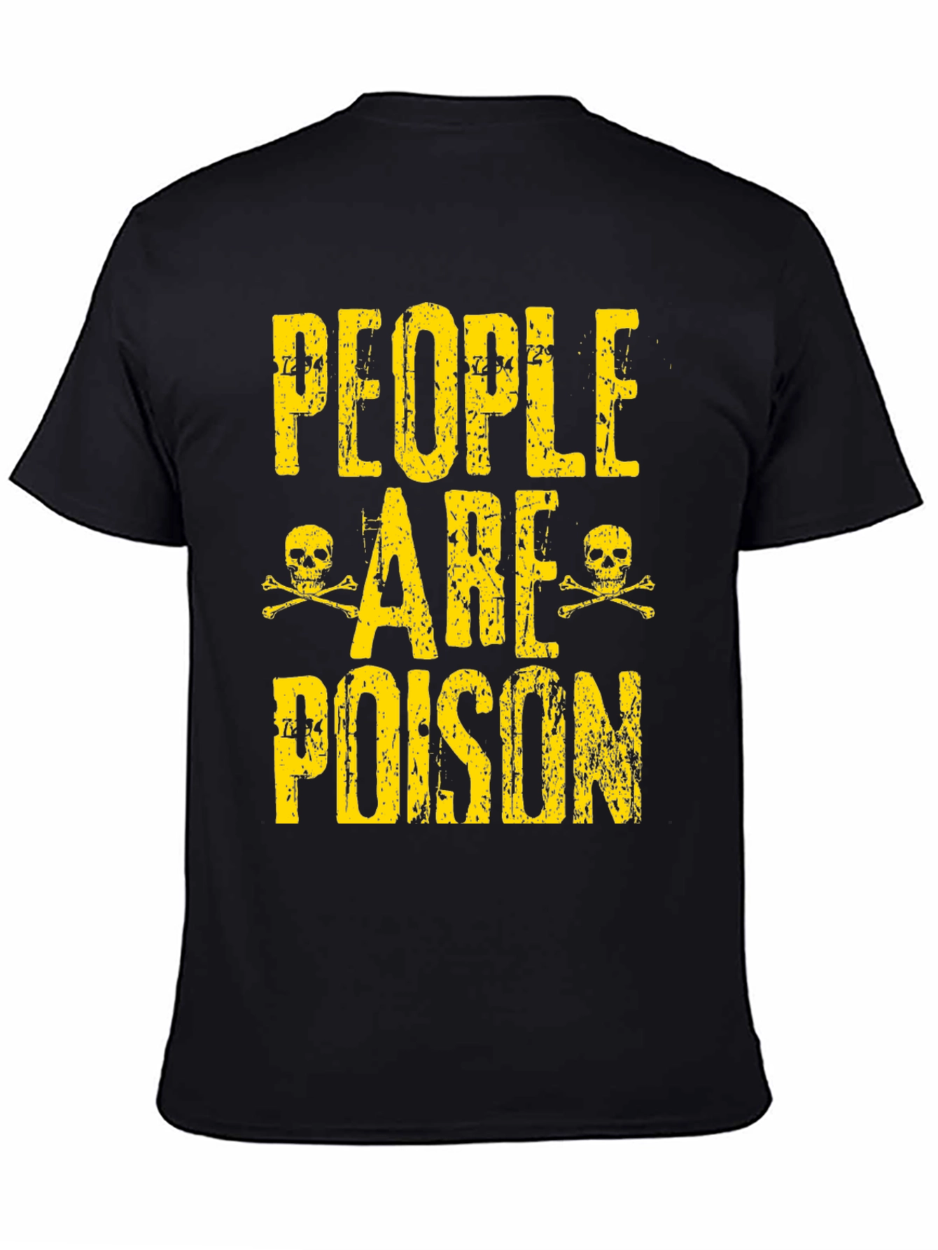 People are Poison Graphic T-Shirt