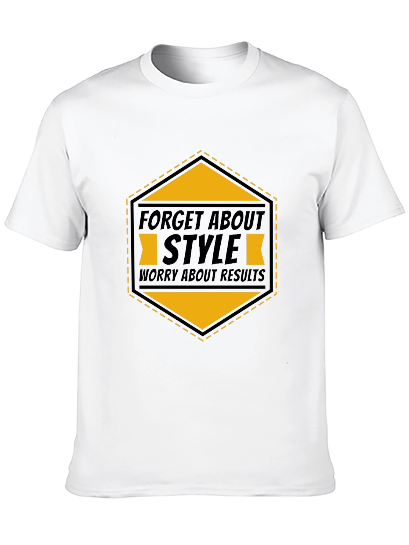 Forget About Style T-Shirt