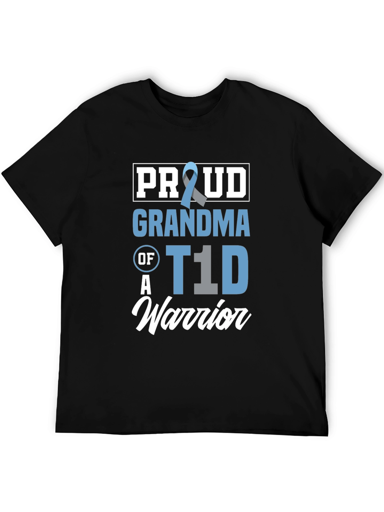 Proud Grandma of a T1D Warrior T-Shirt