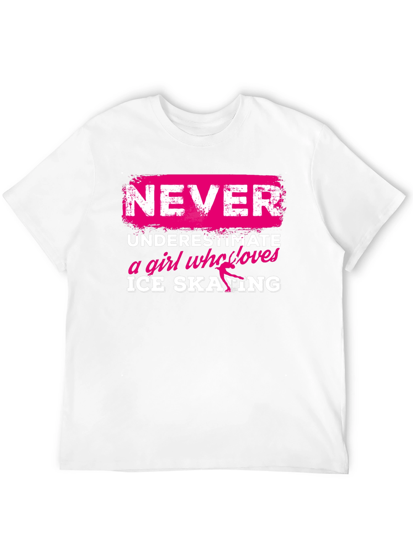 Never Underestimate Ice Skating Girl T-Shirt