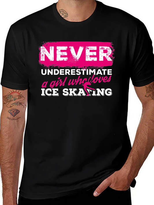 Never Underestimate Ice Skating Girl T-Shirt