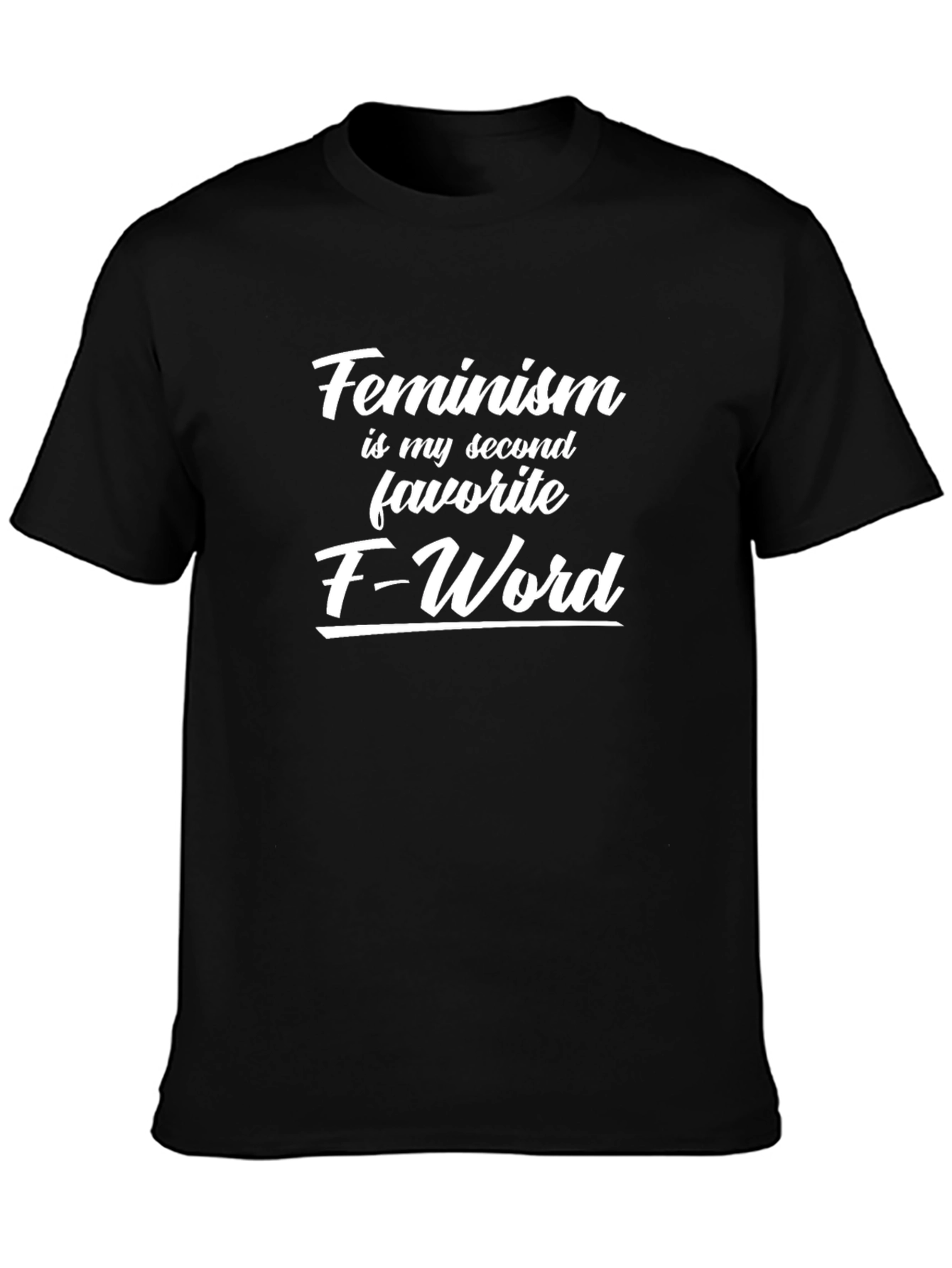 Feminism Humor Graphic Tee - Funny Slogan T-Shirt