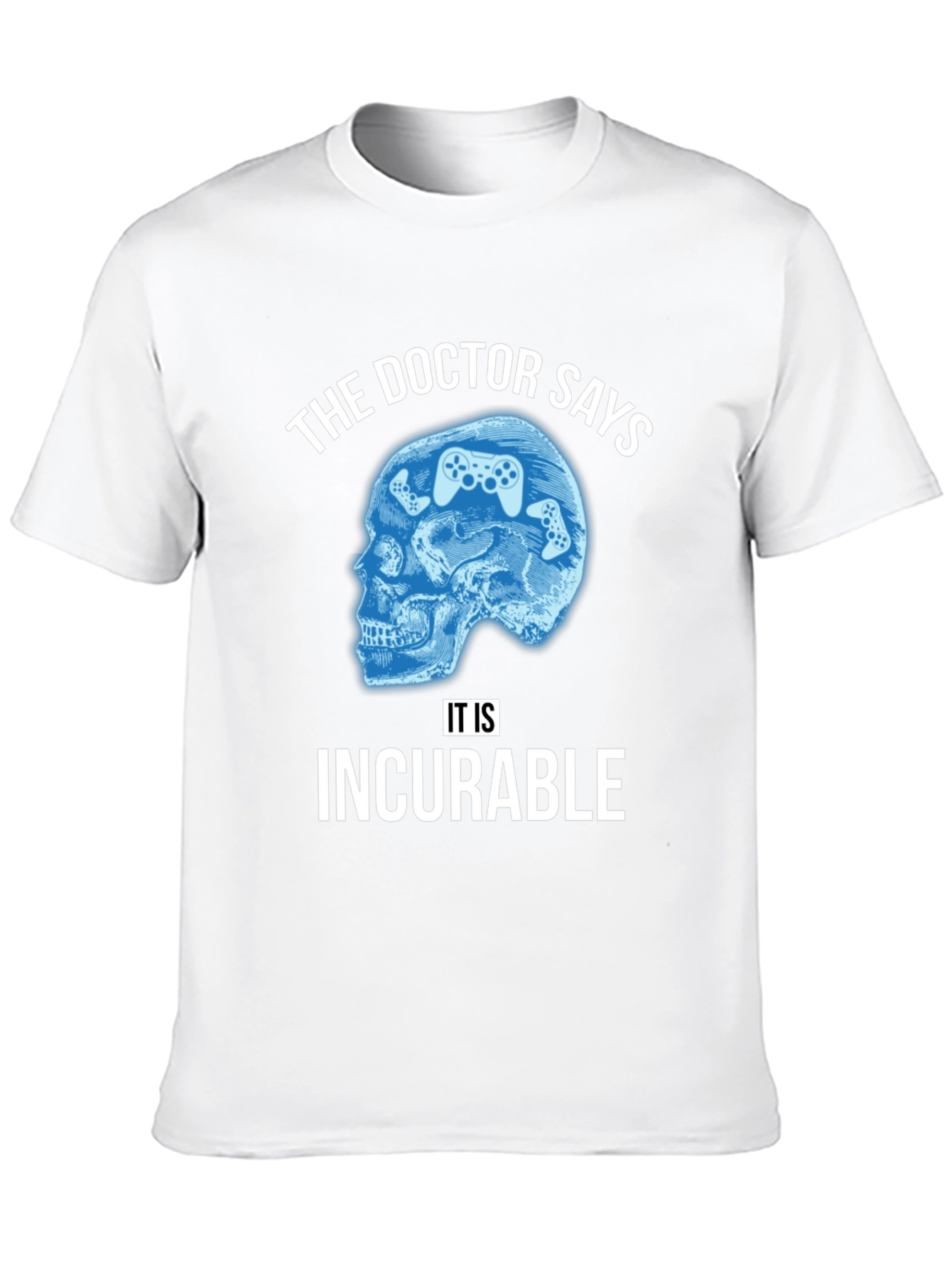 Gamers Incurable Addiction T-Shirt