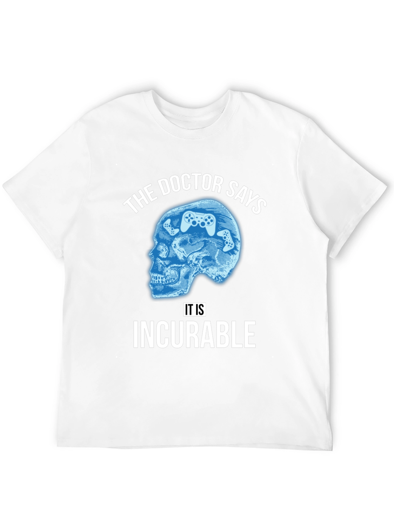 Gamers Incurable Addiction T-Shirt
