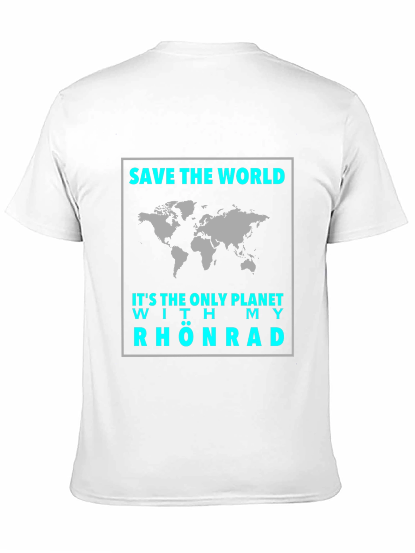 Save The World T-Shirt - Rhönrad Design