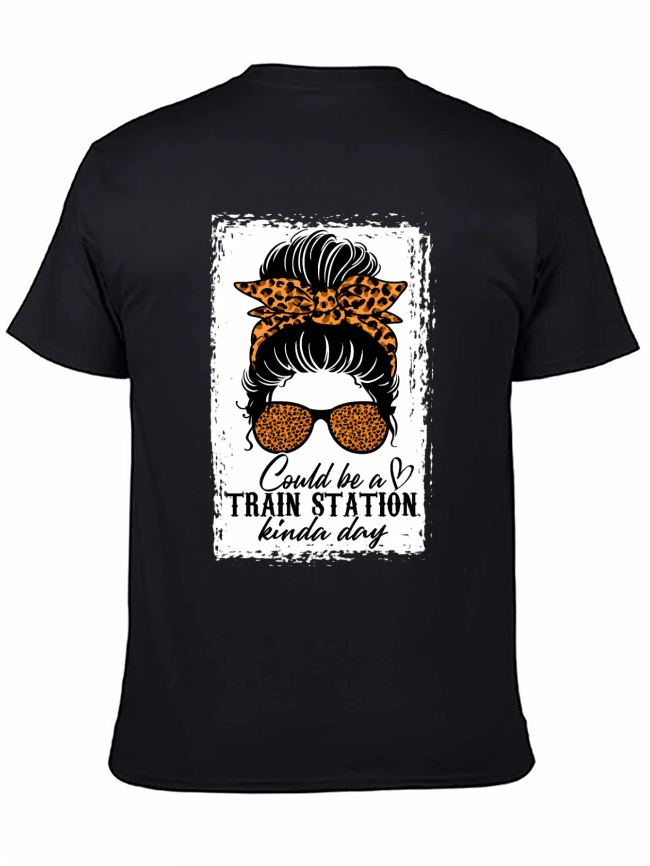 Train Station Kinda Day Messy Bun T-Shirt