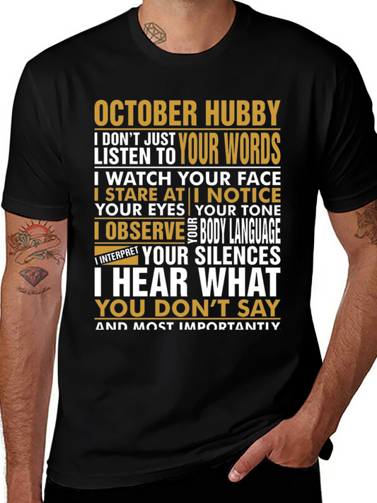 October Hubby Graphic Tee - Observant Husband Shirt