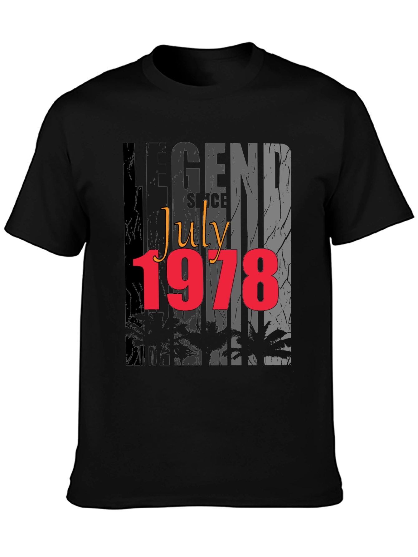 Legend Since July 1978 Graphic T-Shirt