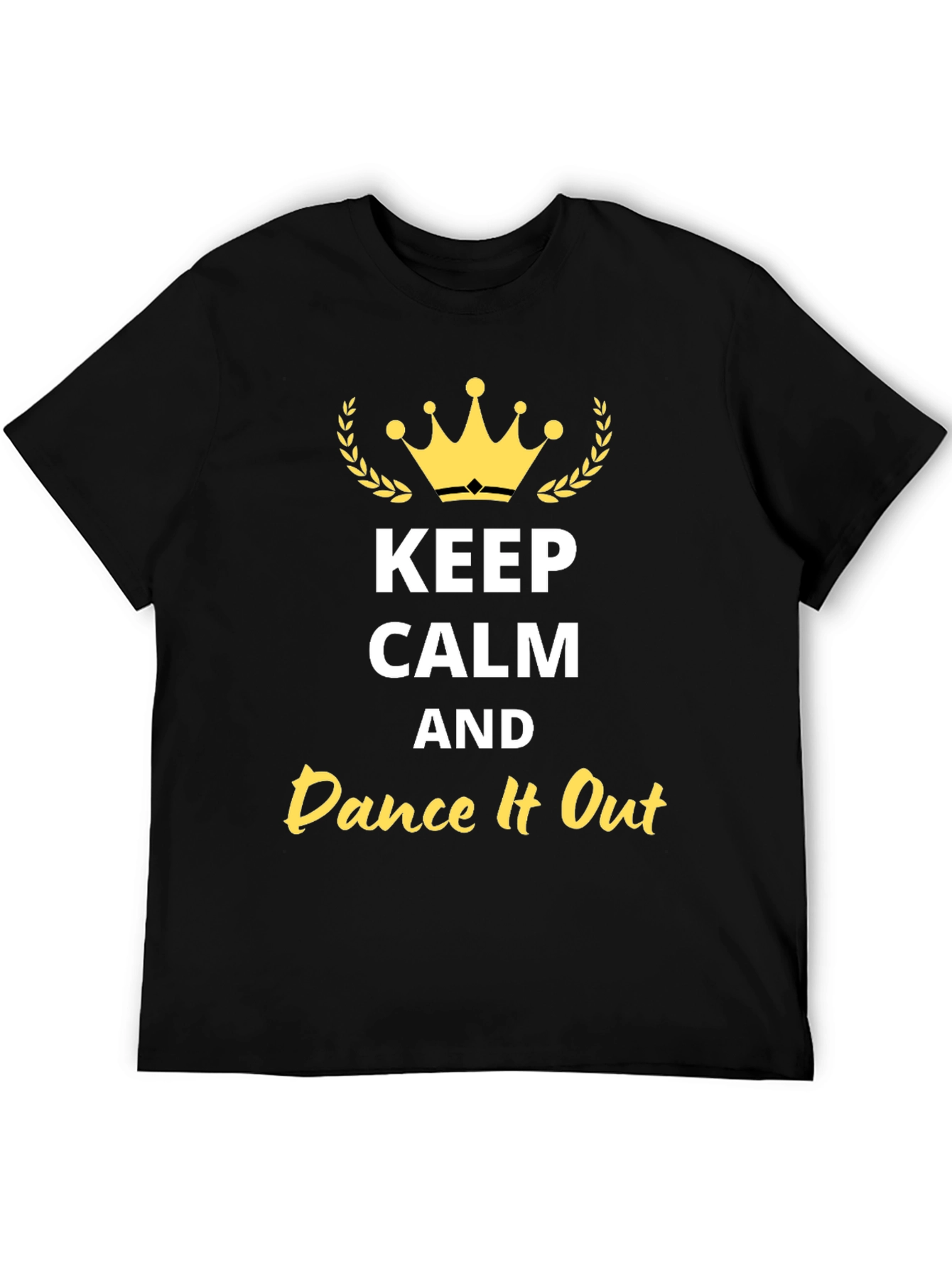 Keep Calm and Dance It Out Black T-Shirt
