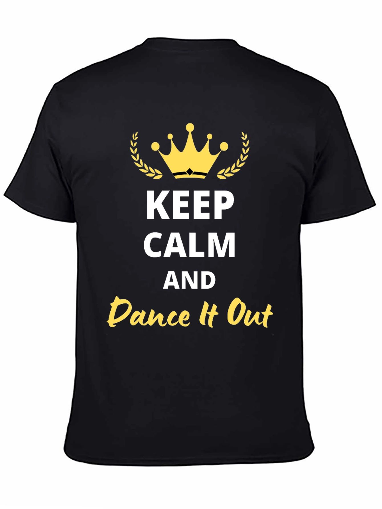 Keep Calm and Dance It Out Black T-Shirt