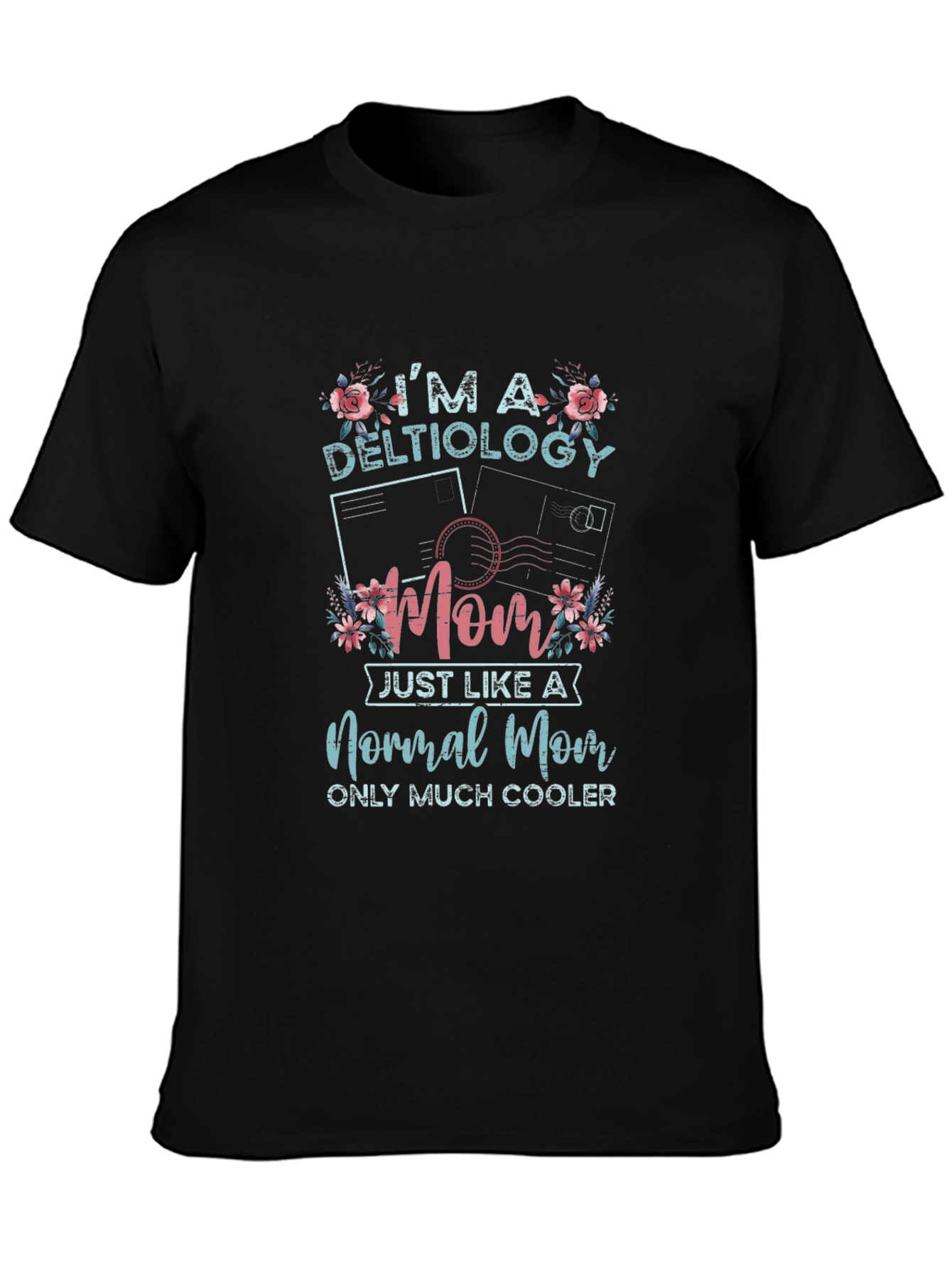 Deltiology Mom T-Shirt: Cool Postcard Collector Tee
