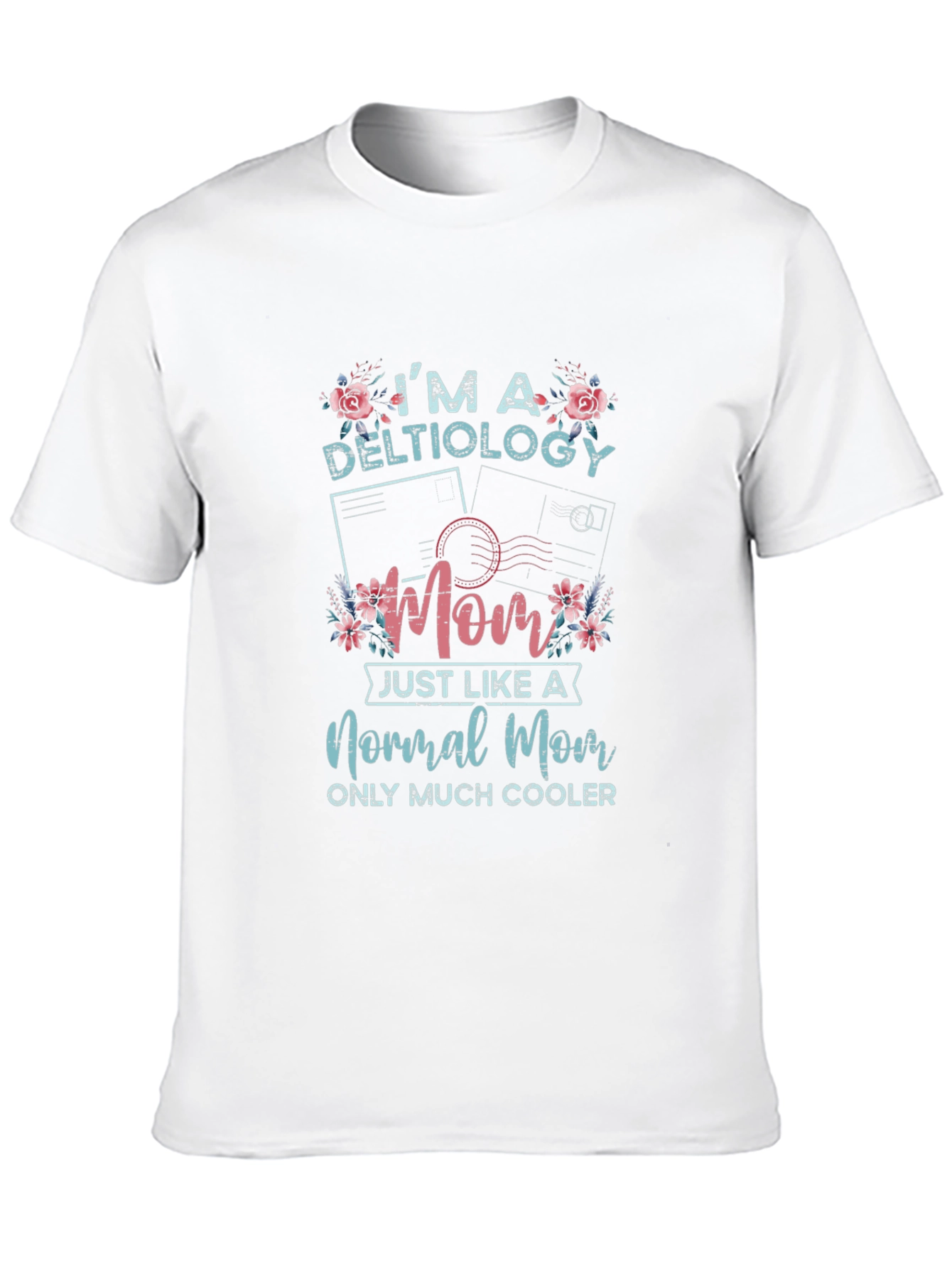 Deltiology Mom T-Shirt: Cool Postcard Collector Tee