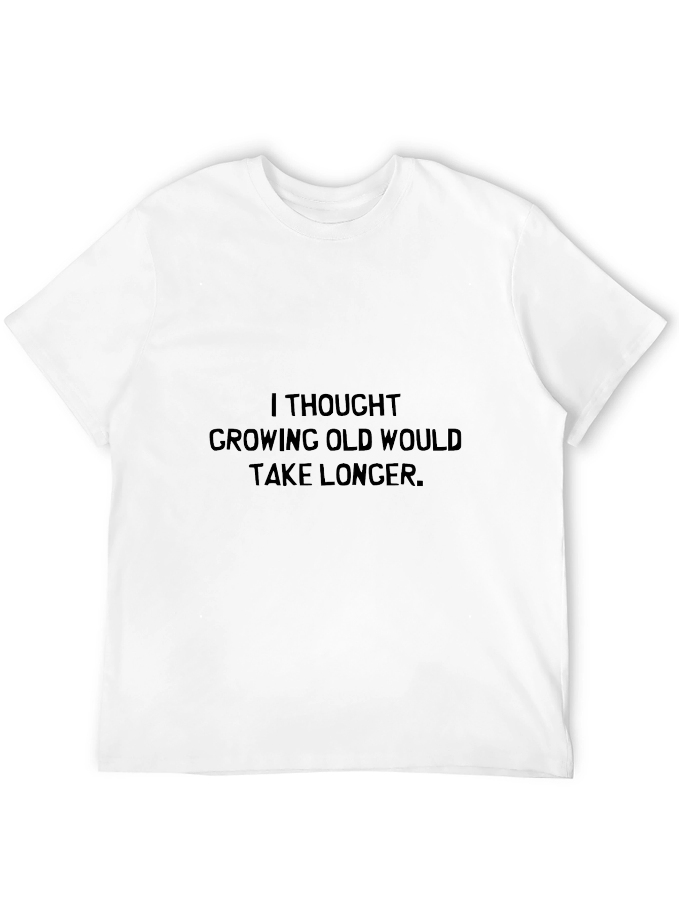 Funny Growing Old Graphic Tee - Black