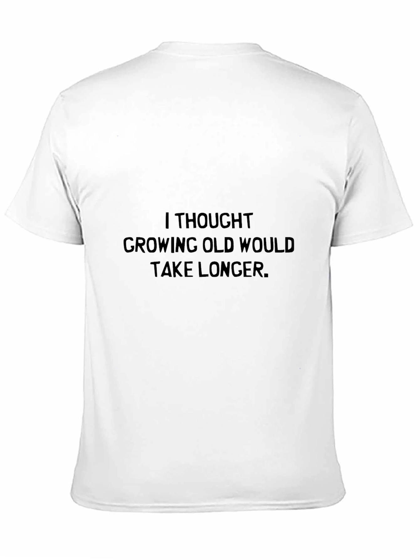 Funny Growing Old Graphic Tee - Black