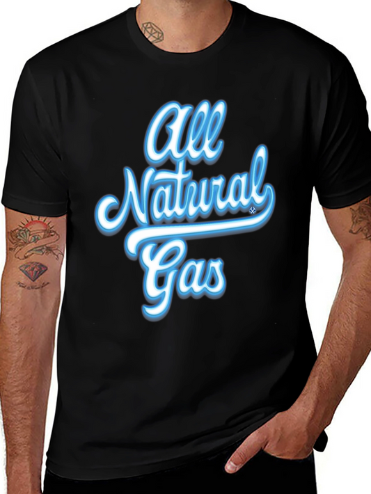 All Natural Gas T-Shirt - Soft Cotton Blend