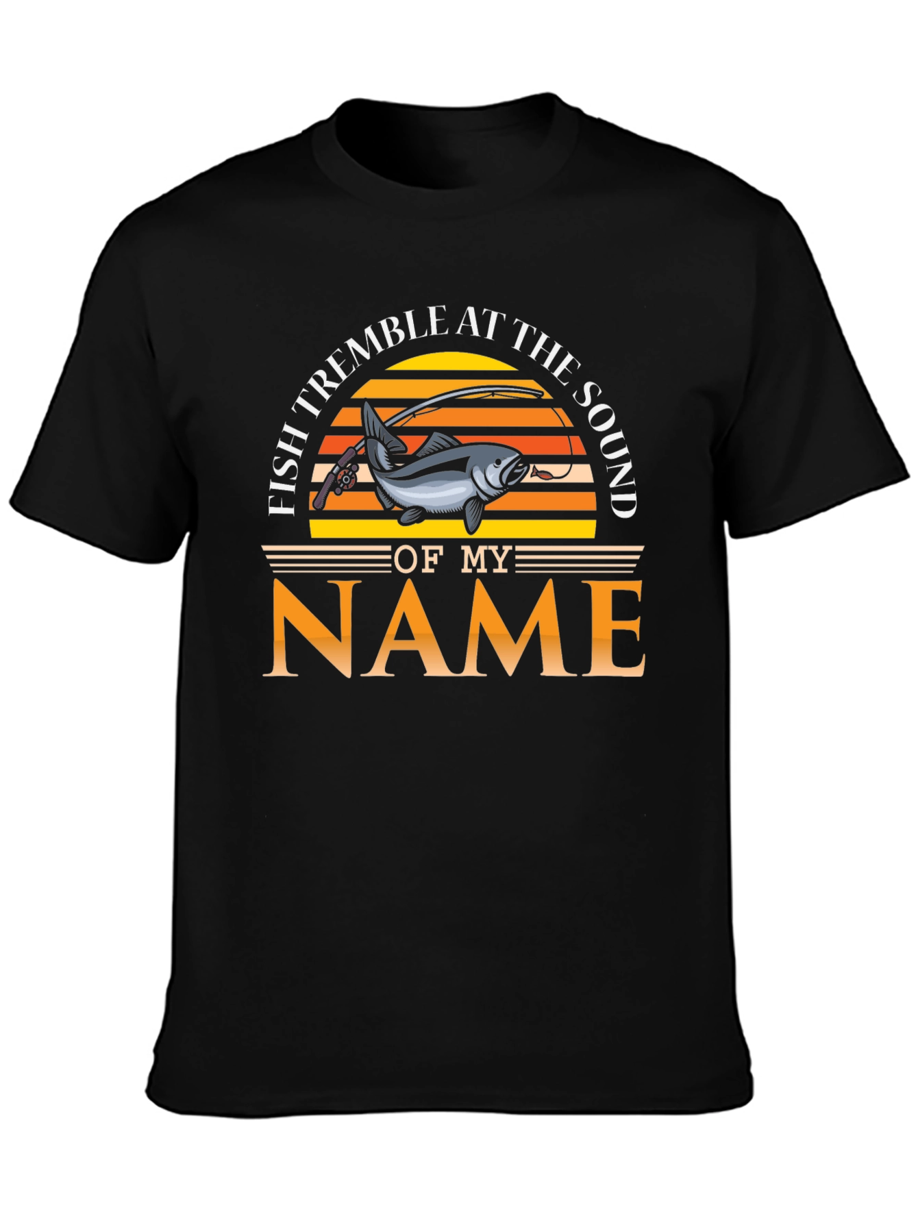 Fish Tremble at the Sound of My Name T-Shirt