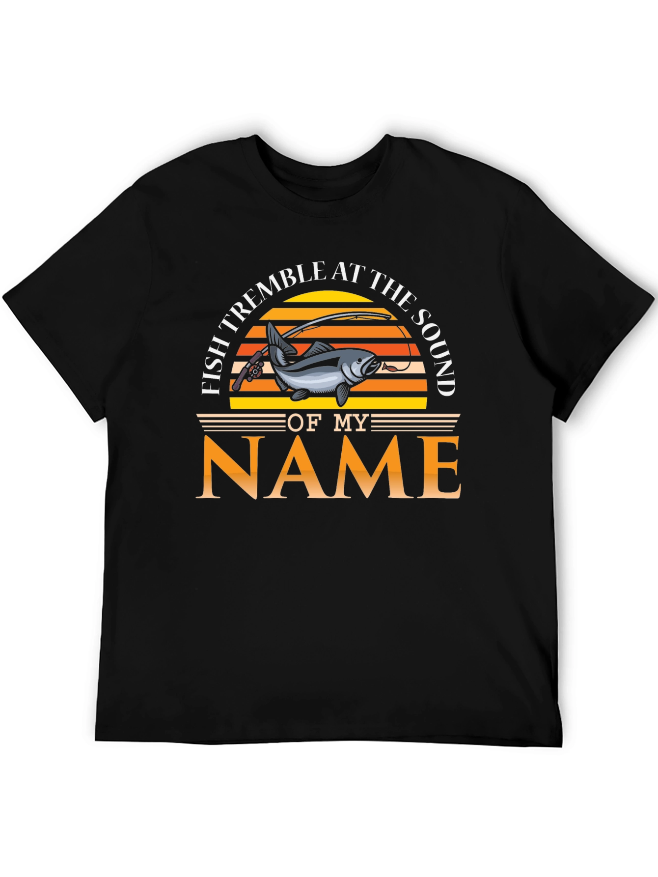 Fish Tremble at the Sound of My Name T-Shirt