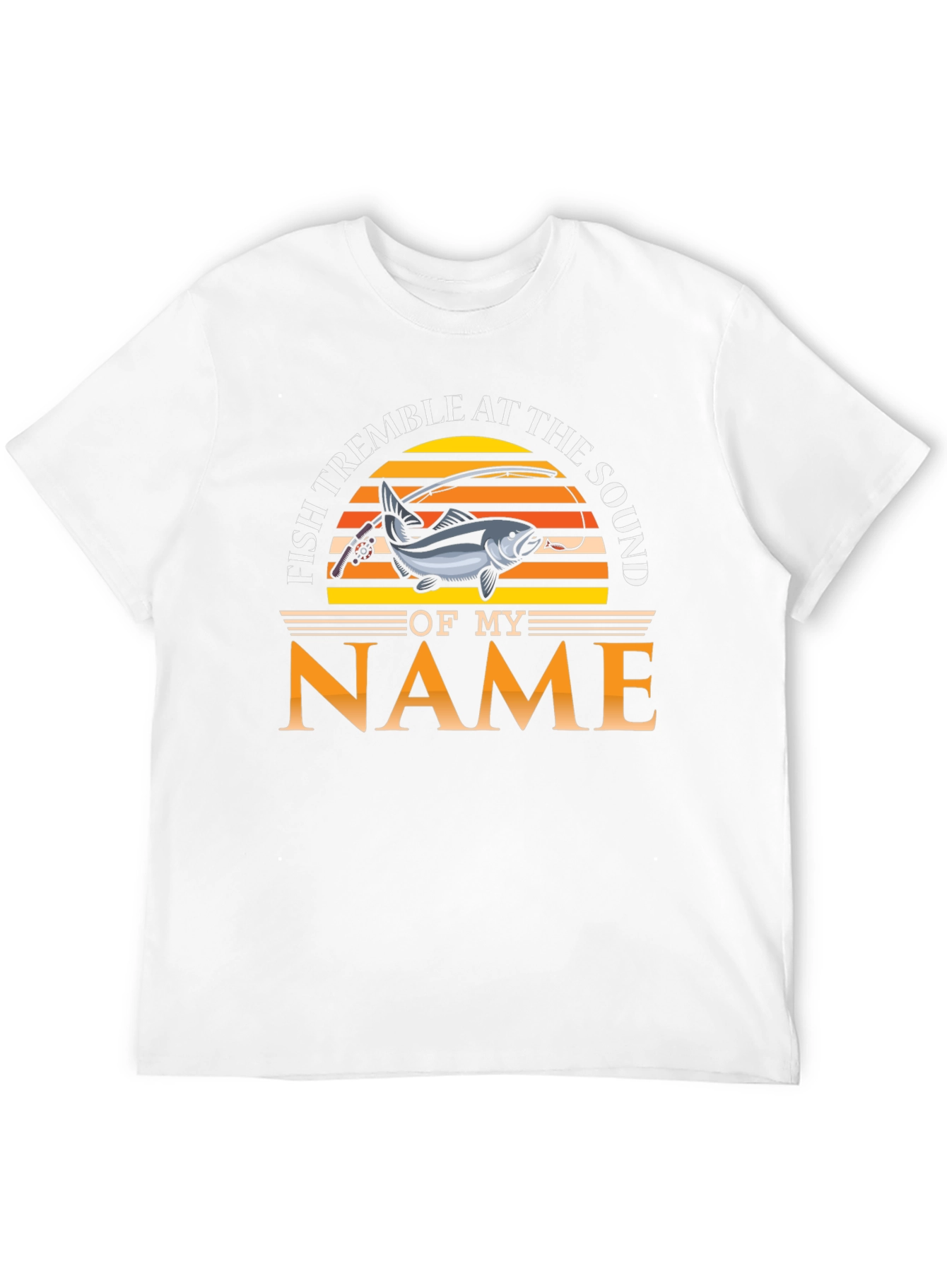 Fish Tremble at the Sound of My Name T-Shirt